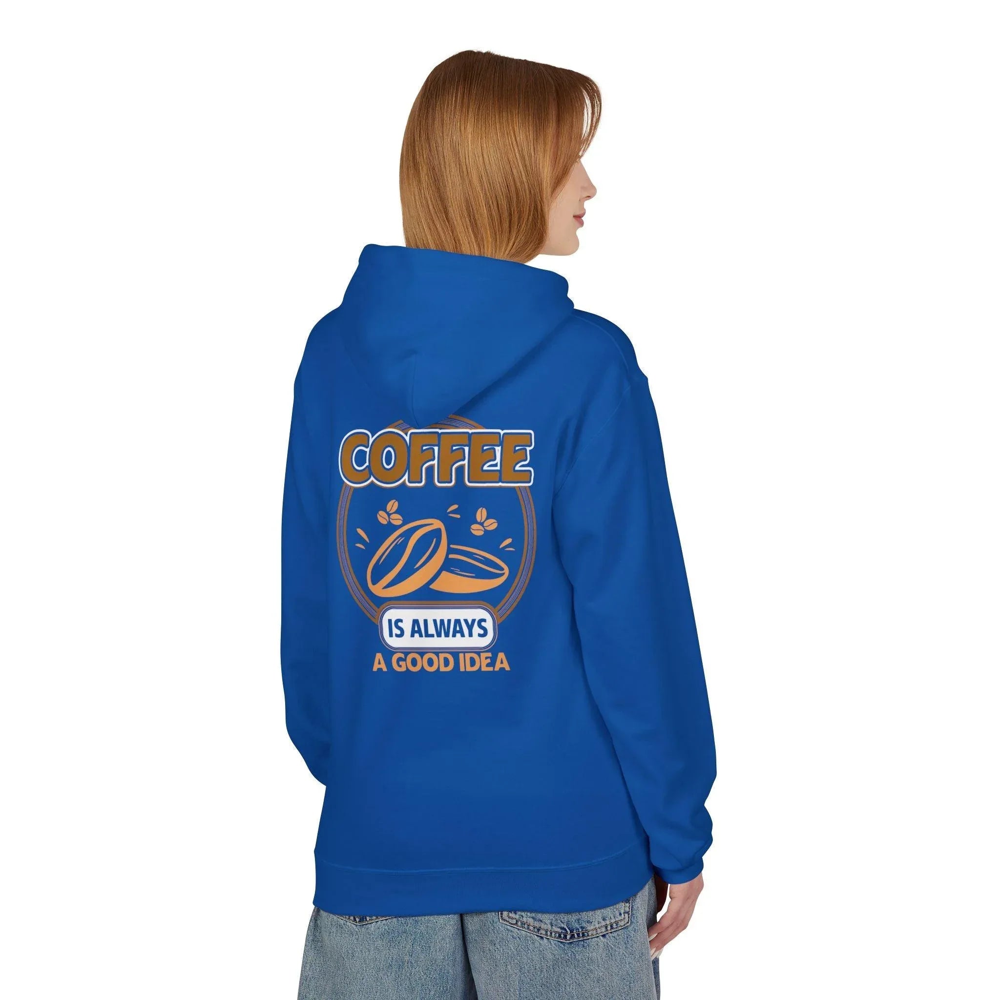 Cozy Up in Style: "Coffee Is Always A Good Idea" Fleece Hoodie