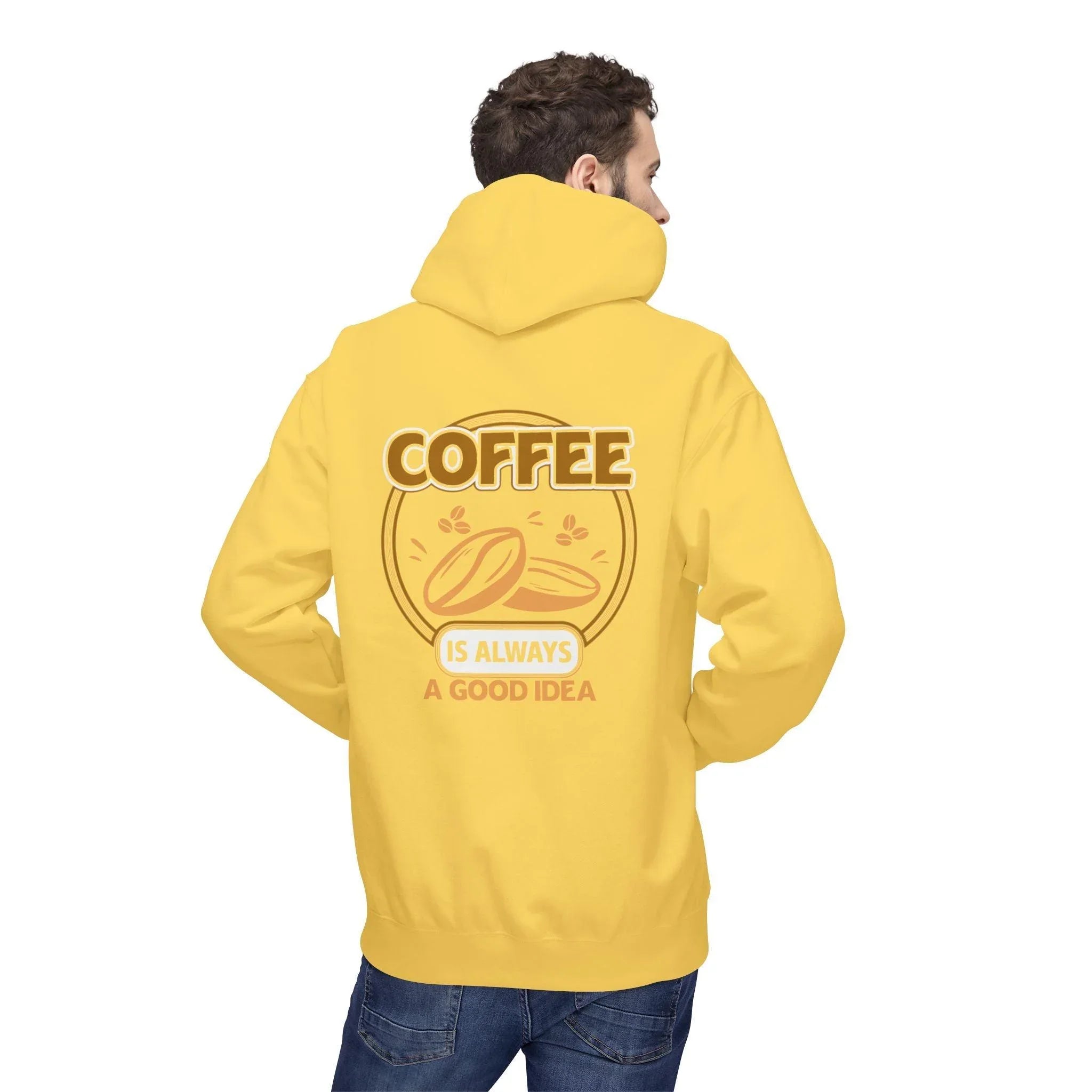Cozy Up in Style: "Coffee Is Always A Good Idea" Fleece Hoodie