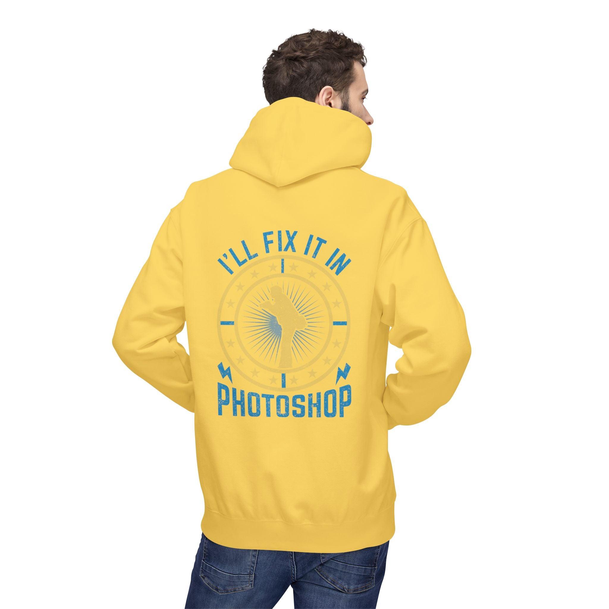 "I'll Fix It In Photoshop" Cozy Photographer Pullover Hoodie