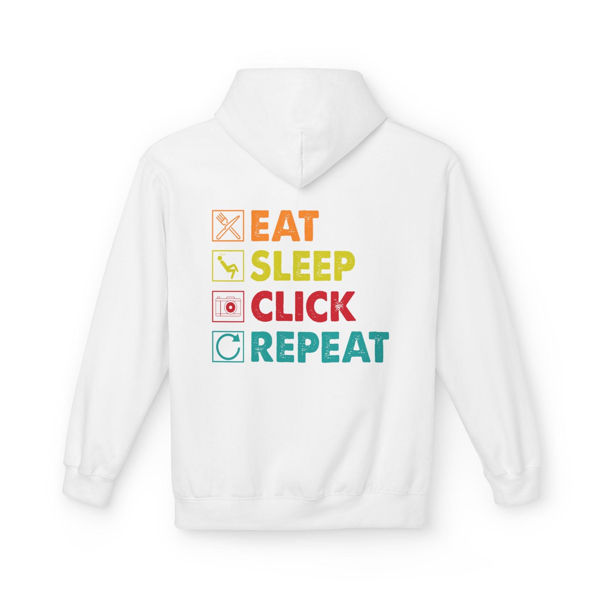 Cozy Photographer Hoodie - "Capture the Moment: Eat, Sleep, Click, Repeat" Fleece Design