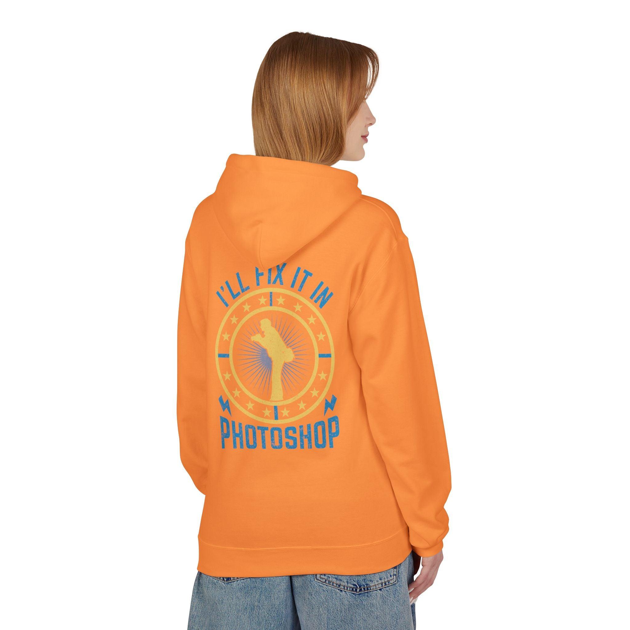 "I'll Fix It In Photoshop" Cozy Photographer Pullover Hoodie