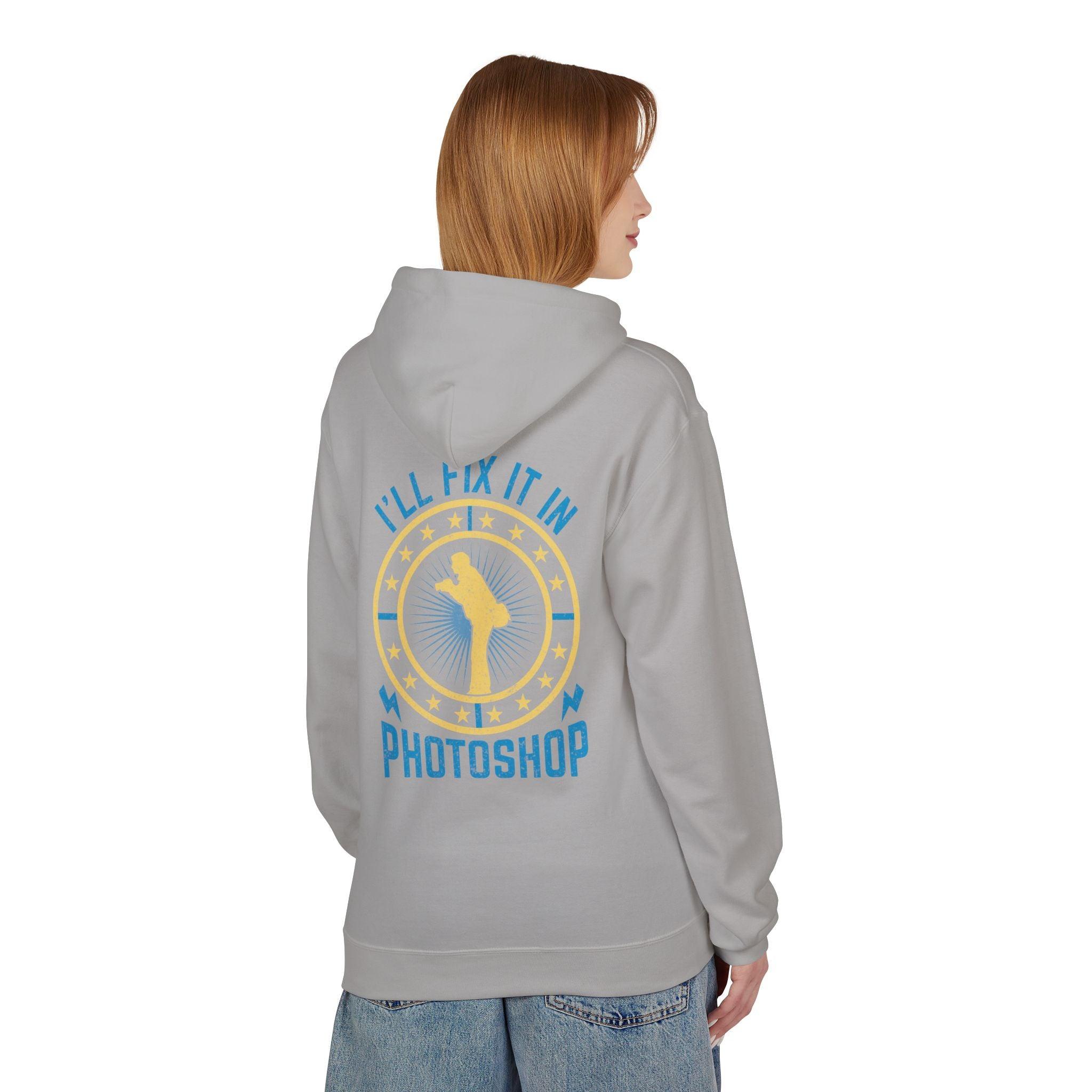 "I'll Fix It In Photoshop" Cozy Photographer Pullover Hoodie