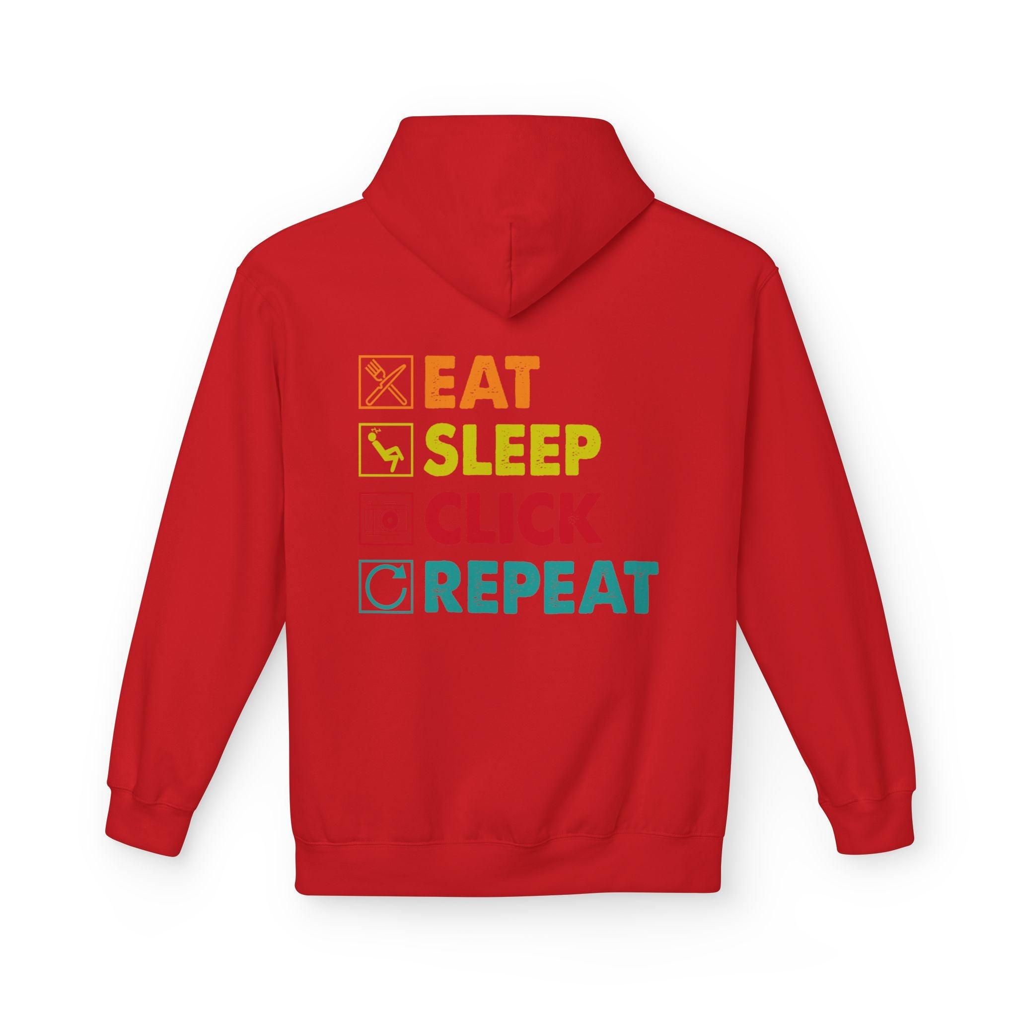 Cozy Photographer Hoodie - "Capture the Moment: Eat, Sleep, Click, Repeat" Fleece Design