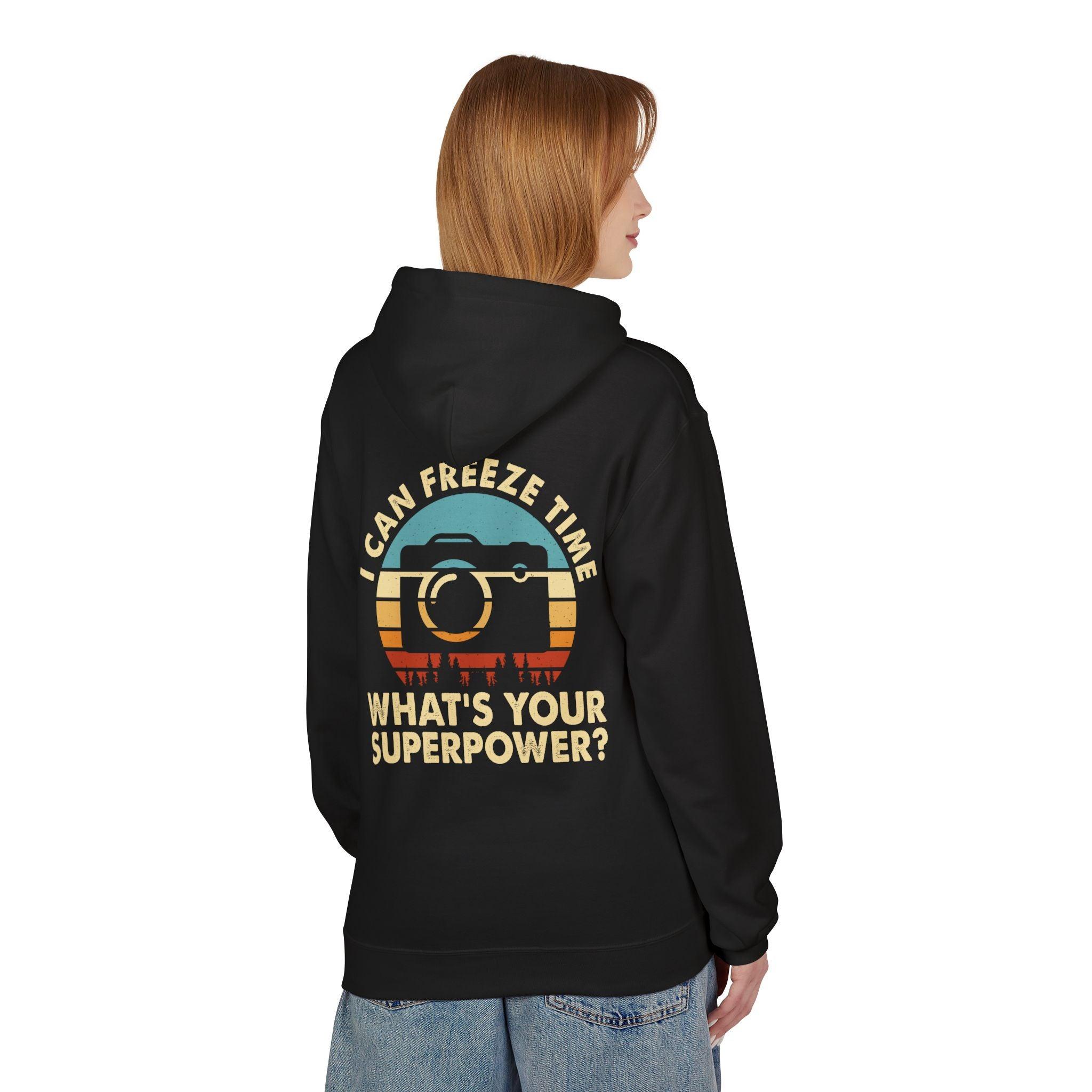 "I Can Freeze Time" Cozy Photographer's Fleece Hoodie - Perfect for Creative Souls!