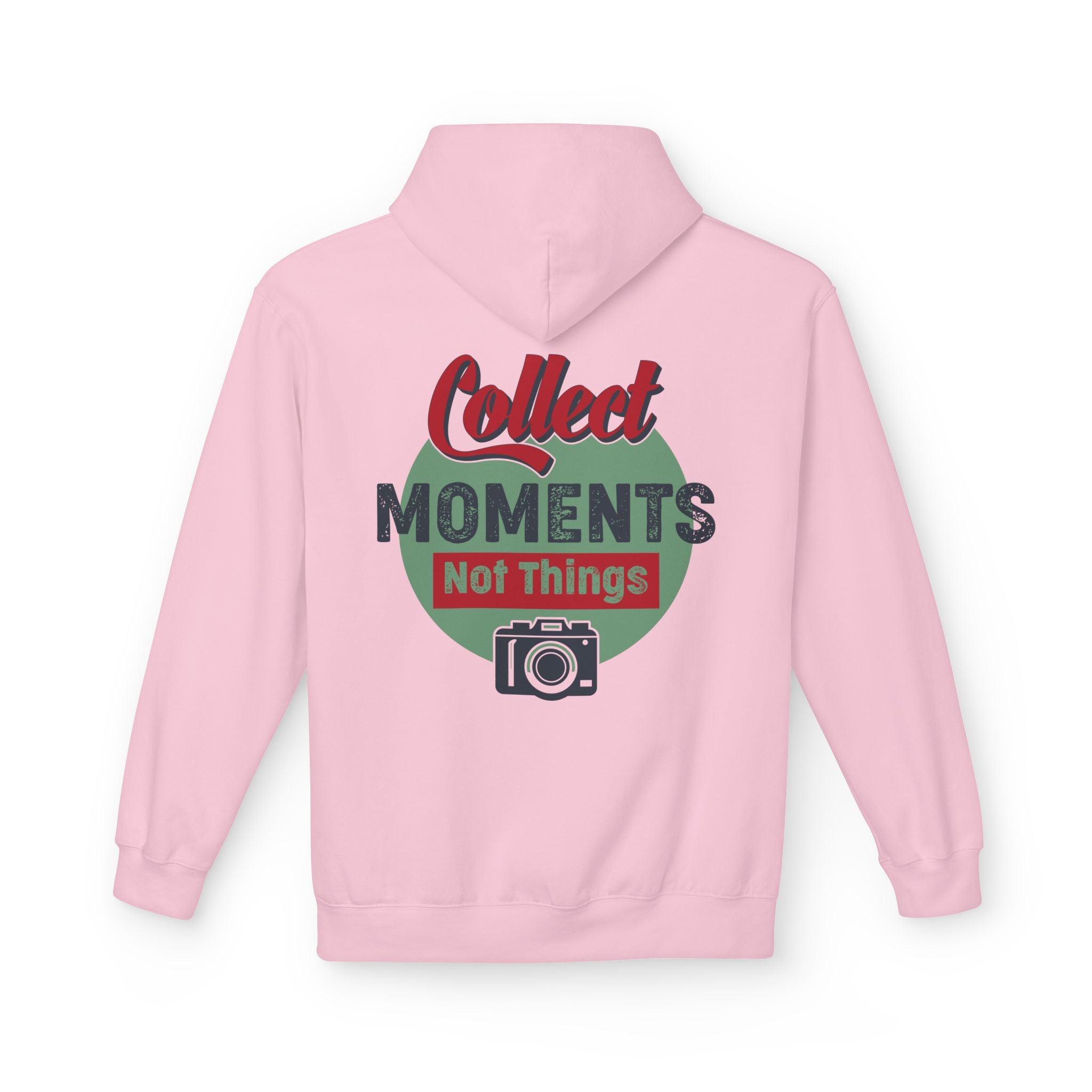 Adventure-Ready Fleece Hoodie: 'Collect Moments, Not Things' for Passionate Photographers
