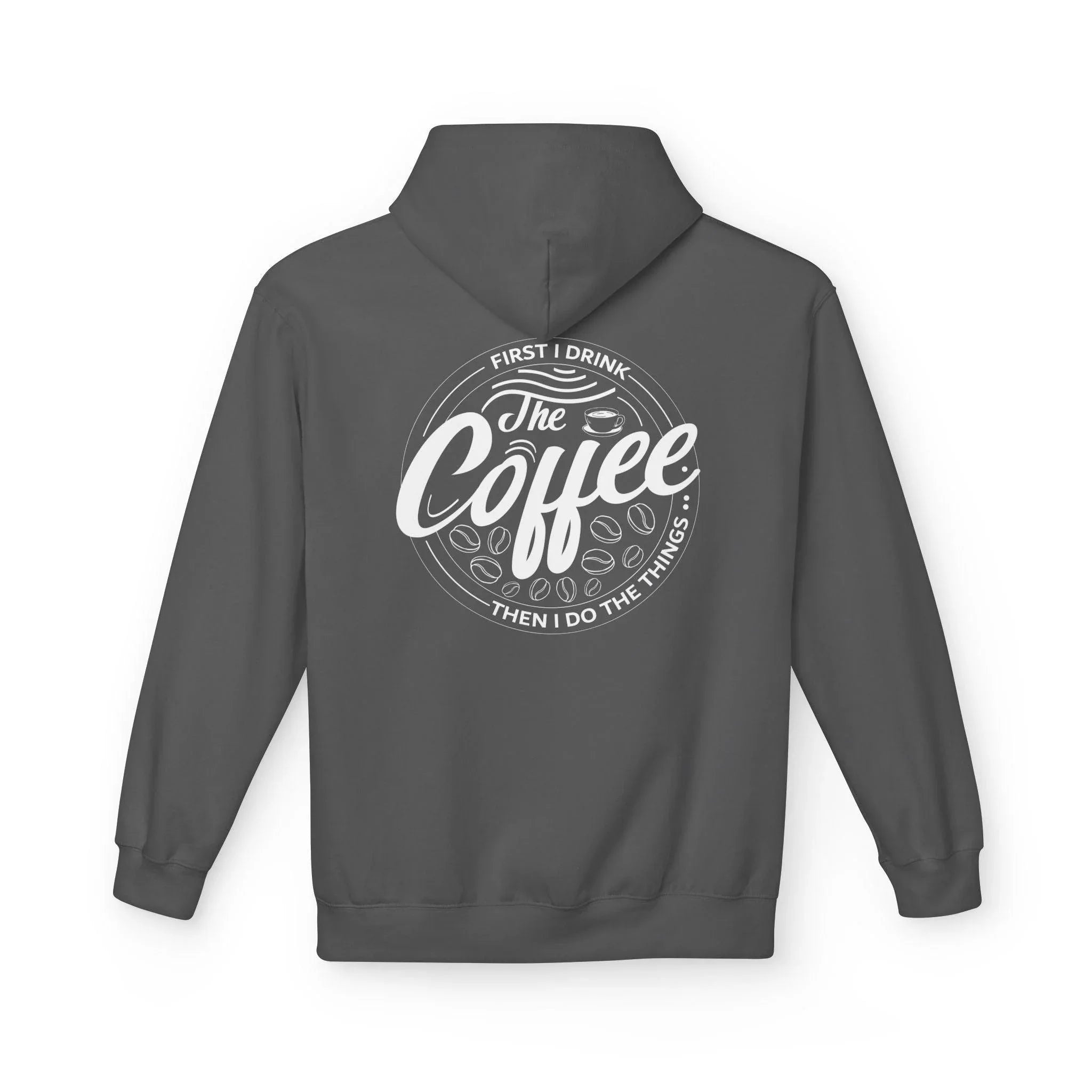 Cozy Up with the "Coffee First" Premium Fleece Hoodie