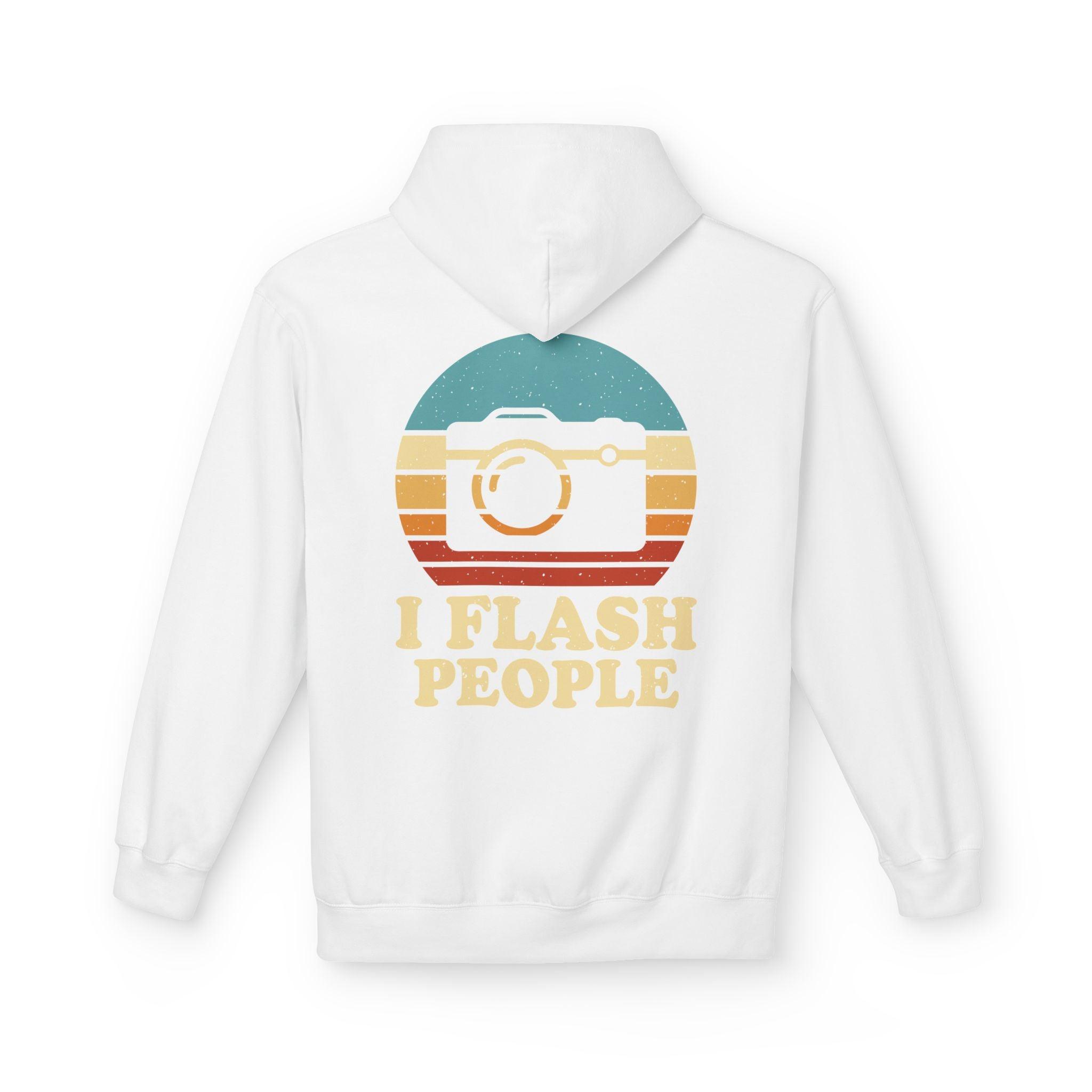 "I Flash People" Photography Enthusiast Fleece Hoodie - Stylish & Cozy Comfort