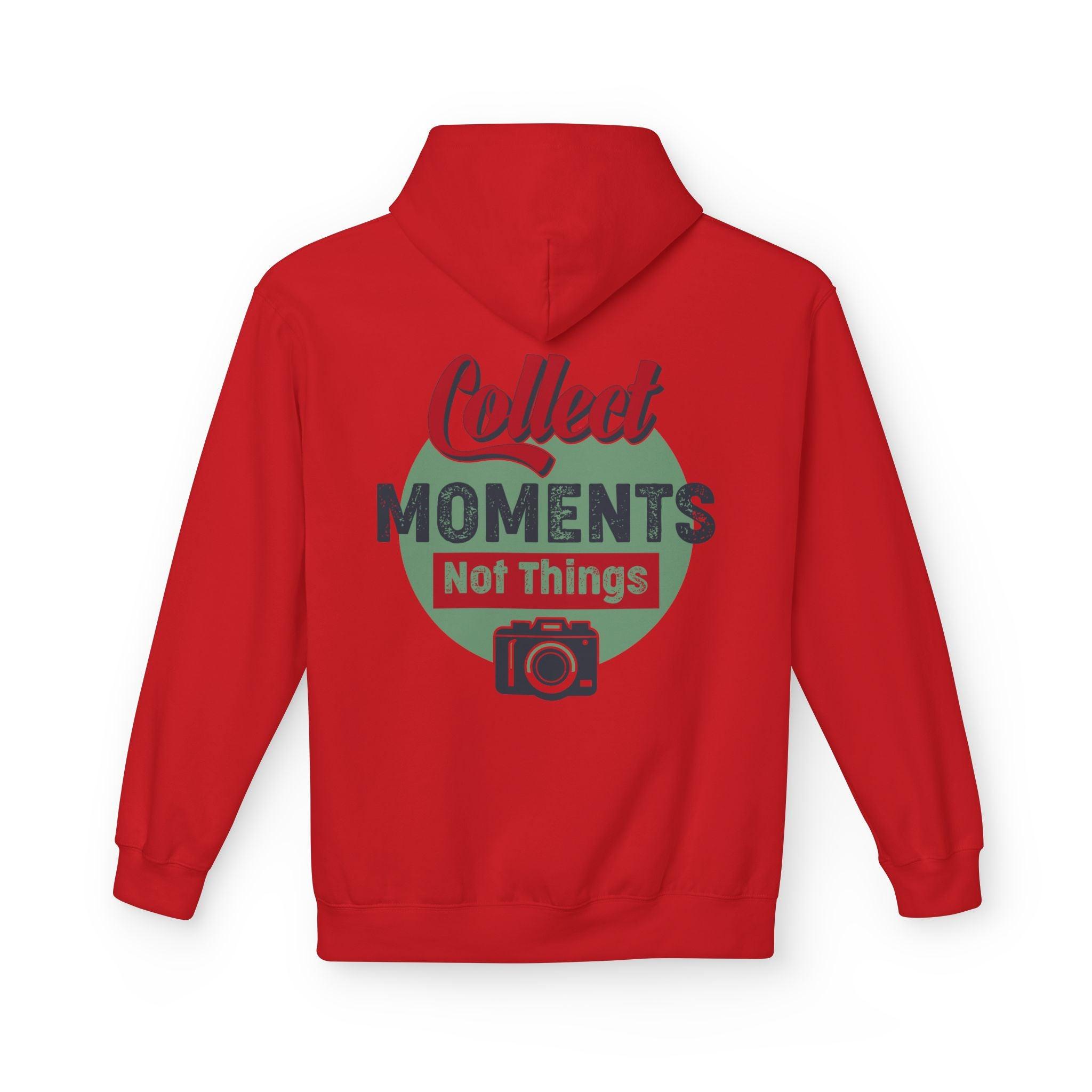 Adventure-Ready Fleece Hoodie: 'Collect Moments, Not Things' for Passionate Photographers