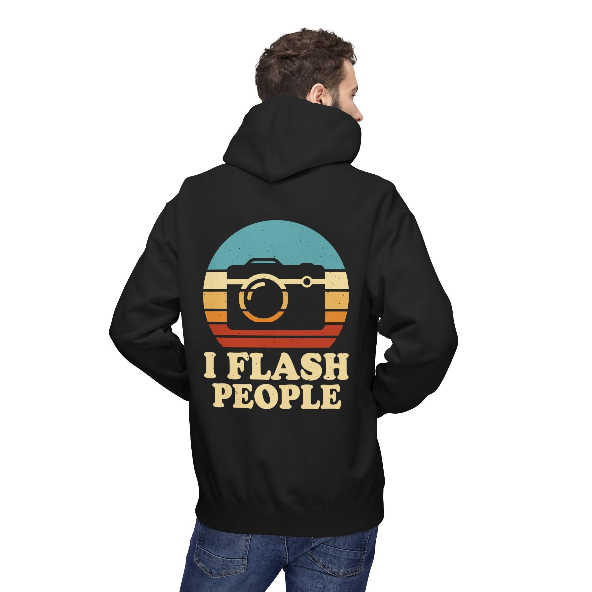 "I Flash People" Photography Enthusiast Fleece Hoodie - Stylish & Cozy Comfort