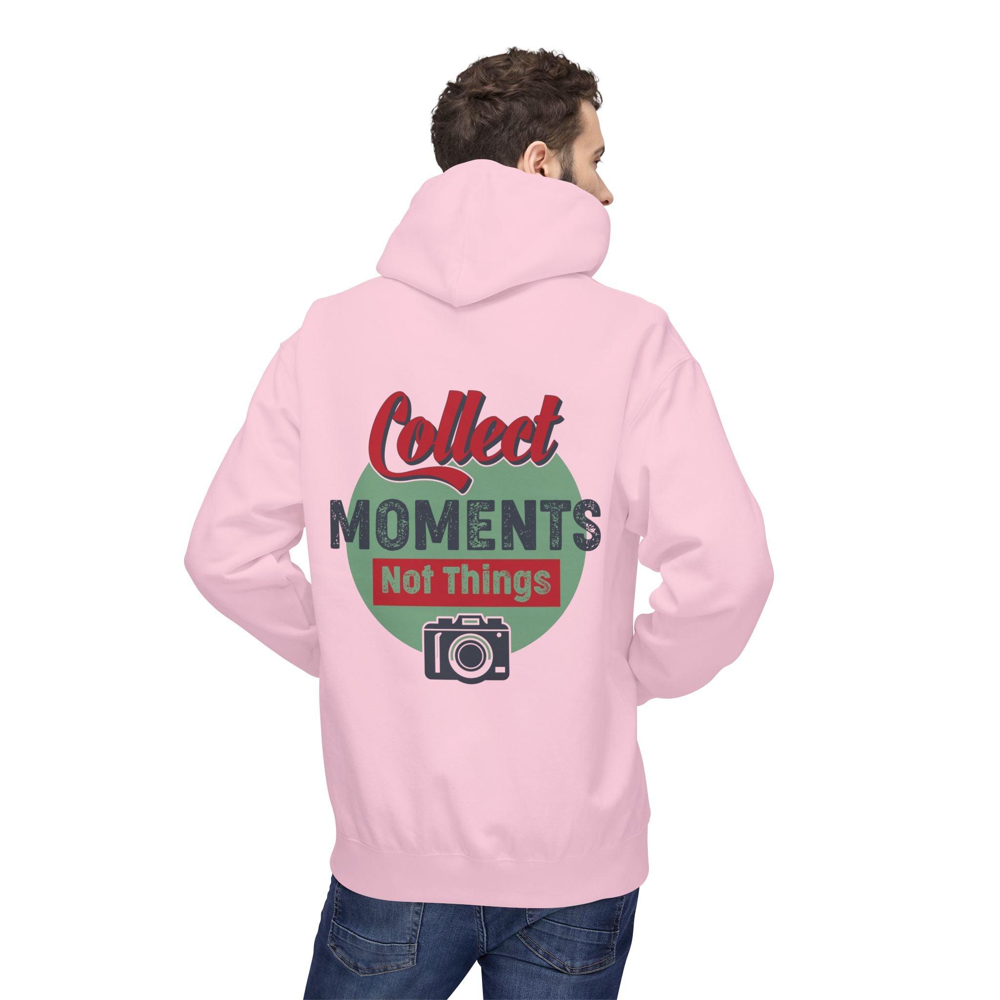 Adventure-Ready Fleece Hoodie: 'Collect Moments, Not Things' for Passionate Photographers