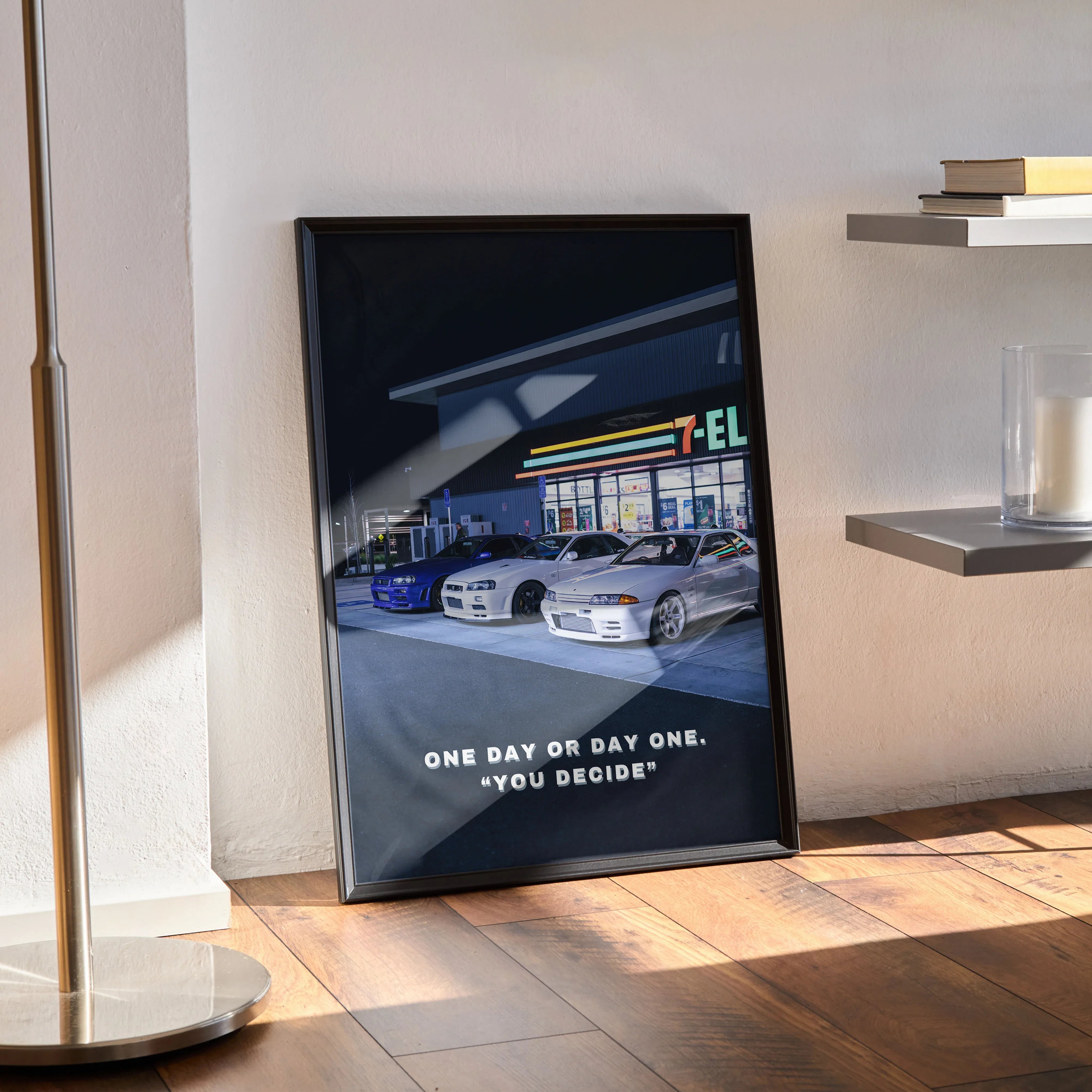 Motivational poster wall art featuring white Nissan GT-R R34 Skyline at night with text "One Day or Day One. You Decide".