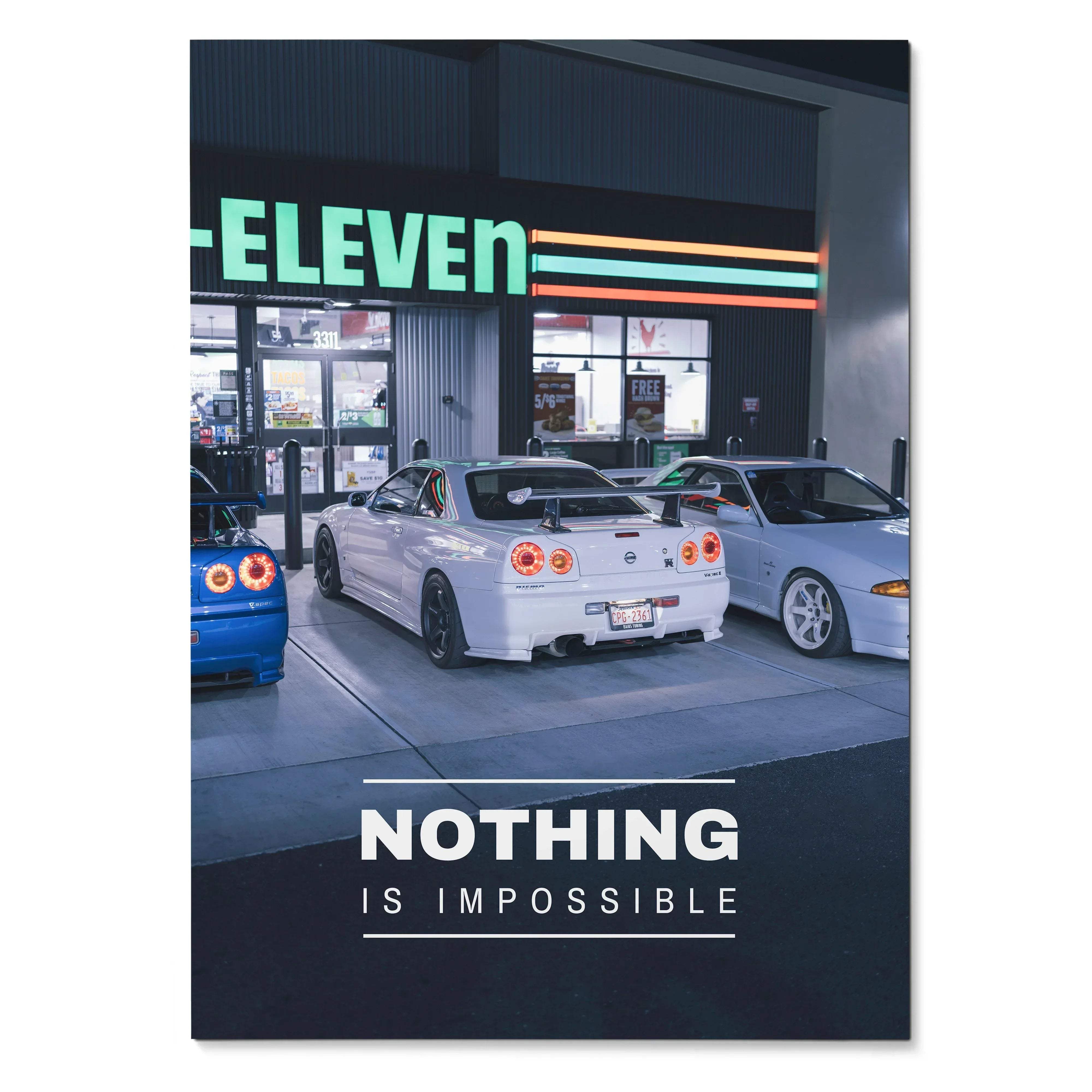 Motivational poster featuring a white nissan skyline r34 gt-r with black rims and rear spoiler in front of 7-eleven
