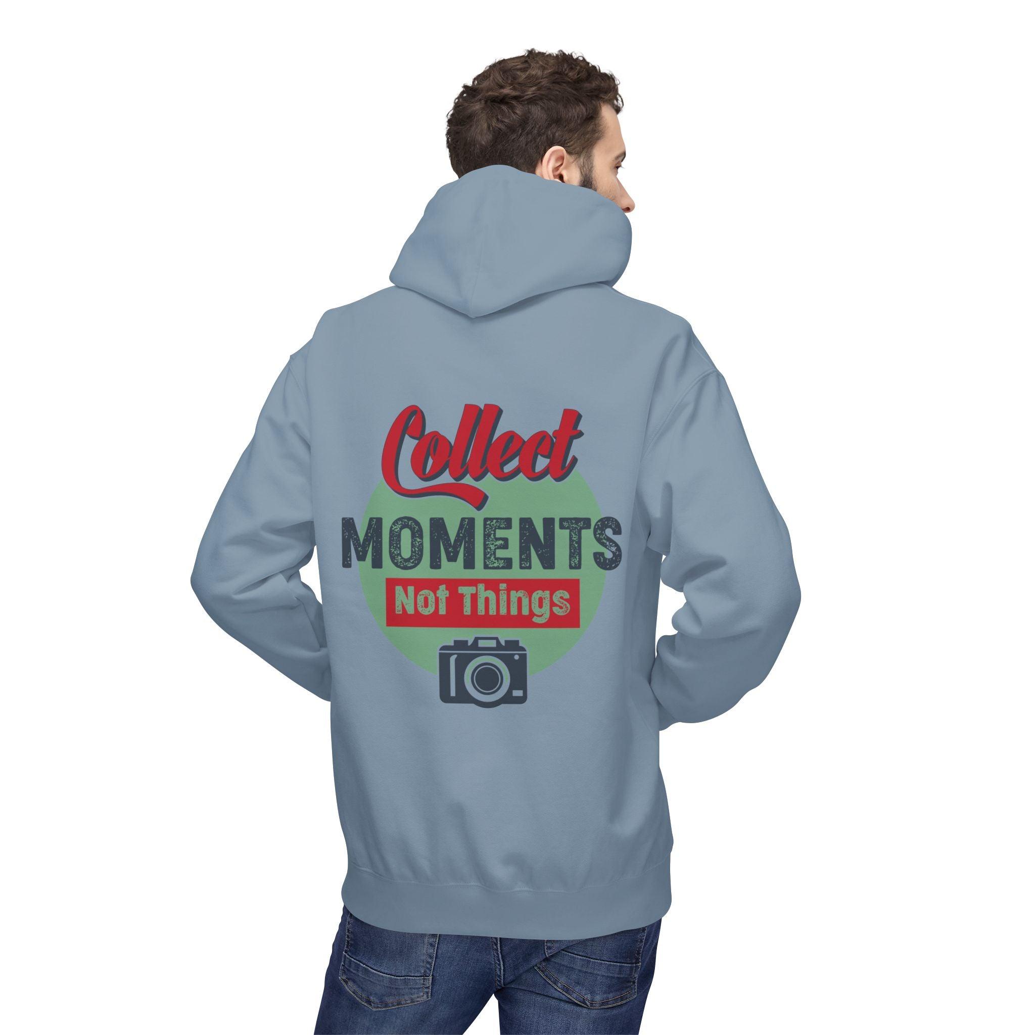 Adventure-Ready Fleece Hoodie: 'Collect Moments, Not Things' for Passionate Photographers