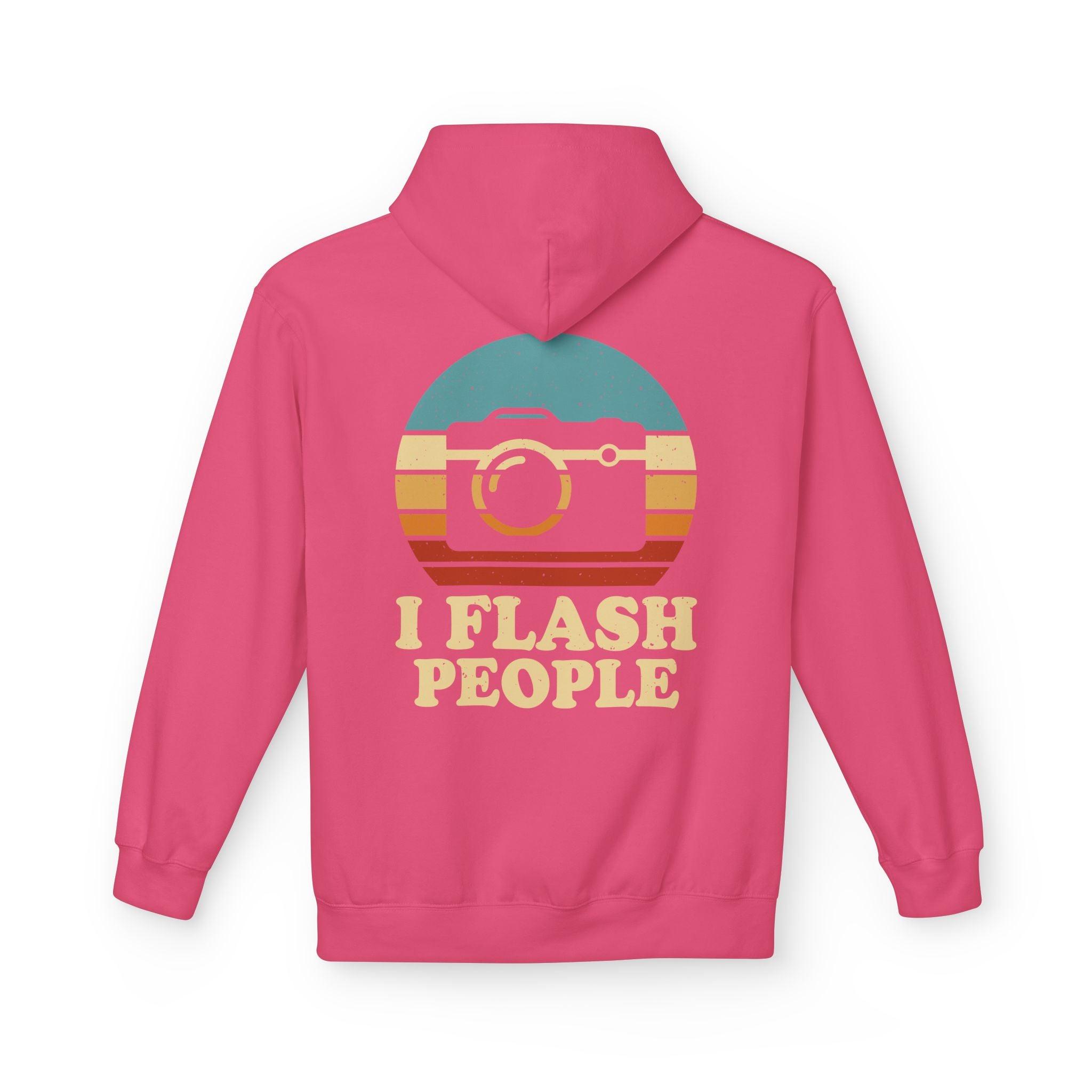 "I Flash People" Photography Enthusiast Fleece Hoodie - Stylish & Cozy Comfort