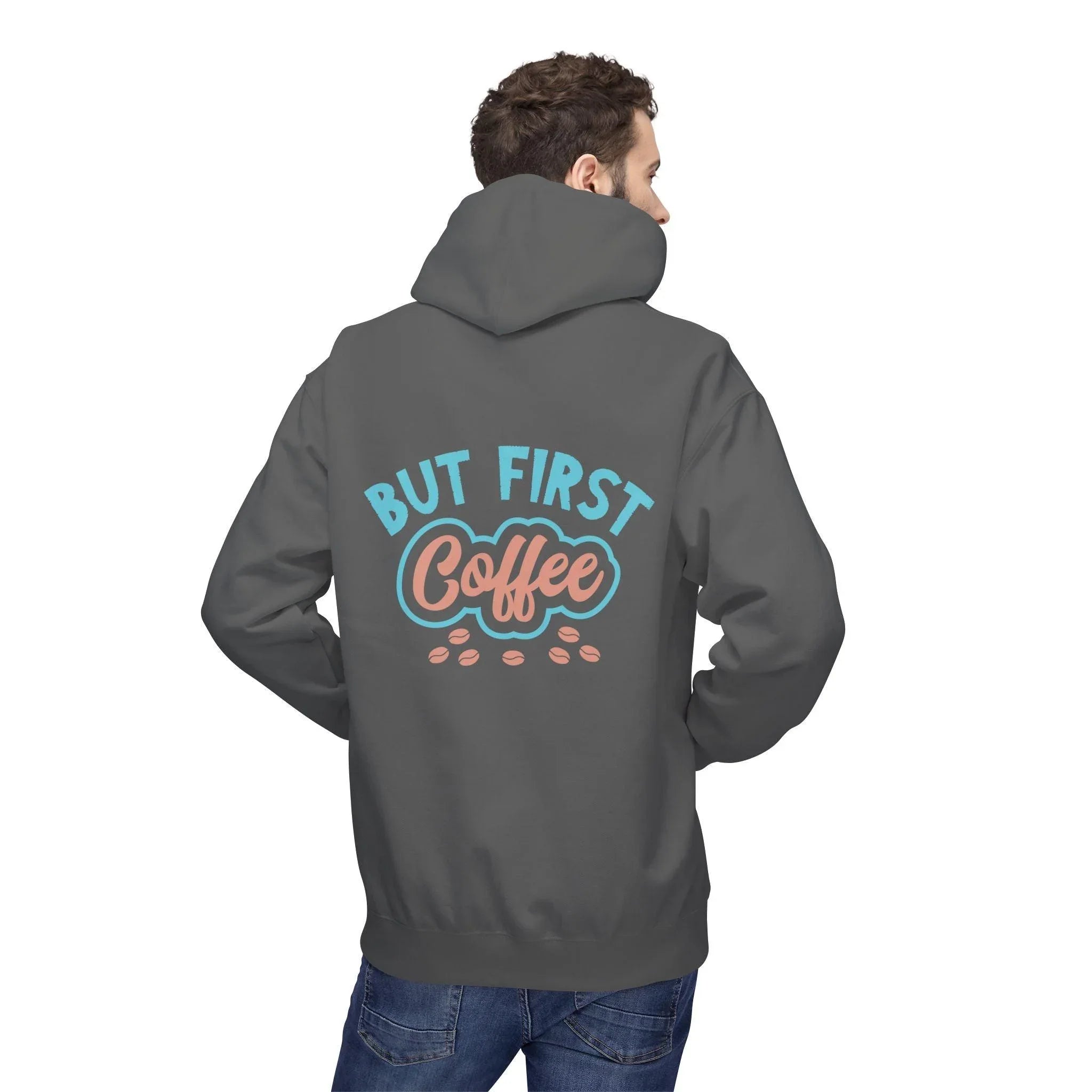 Cozy "But First Coffee" Fleece Hoodie for Coffee Lovers