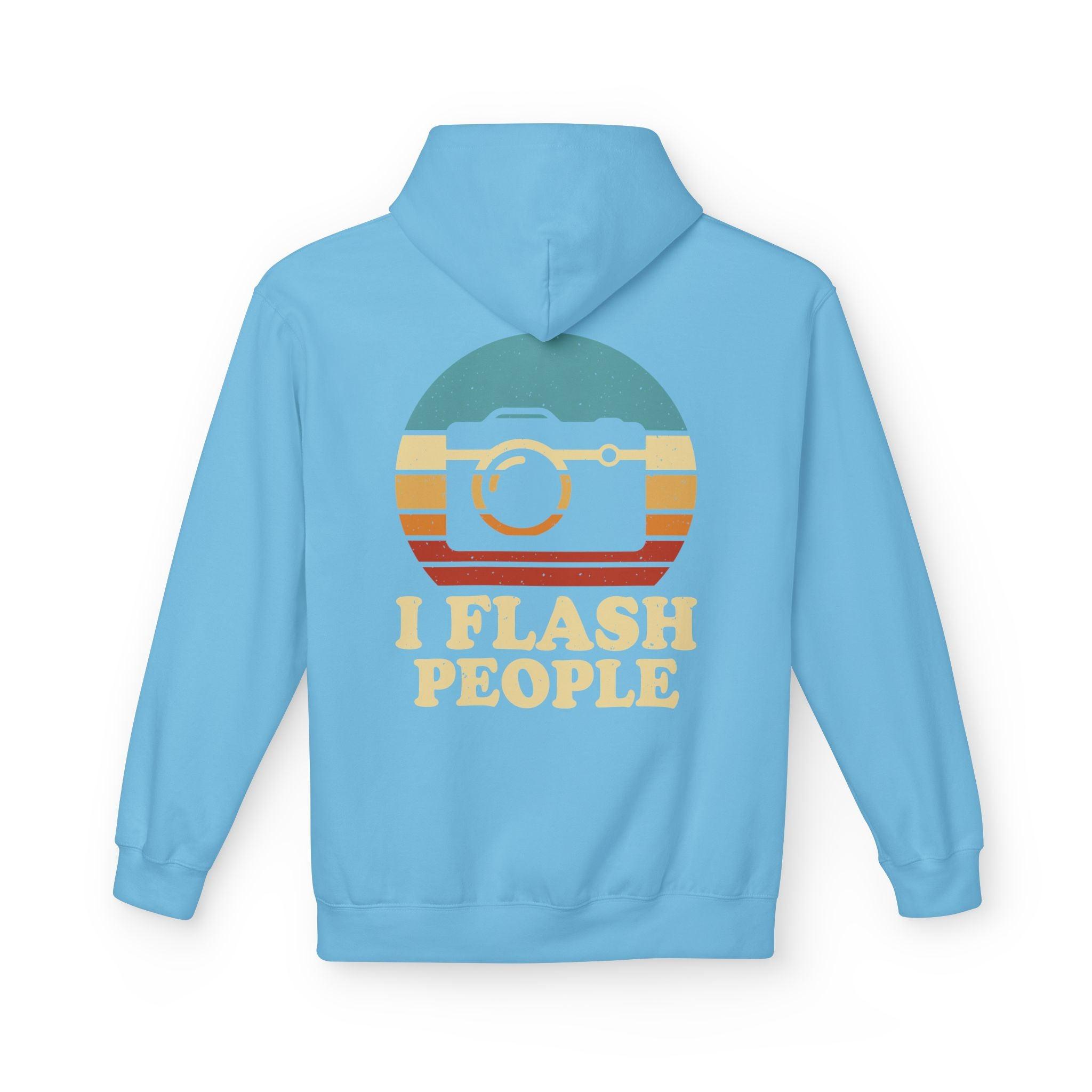 "I Flash People" Photography Enthusiast Fleece Hoodie - Stylish & Cozy Comfort