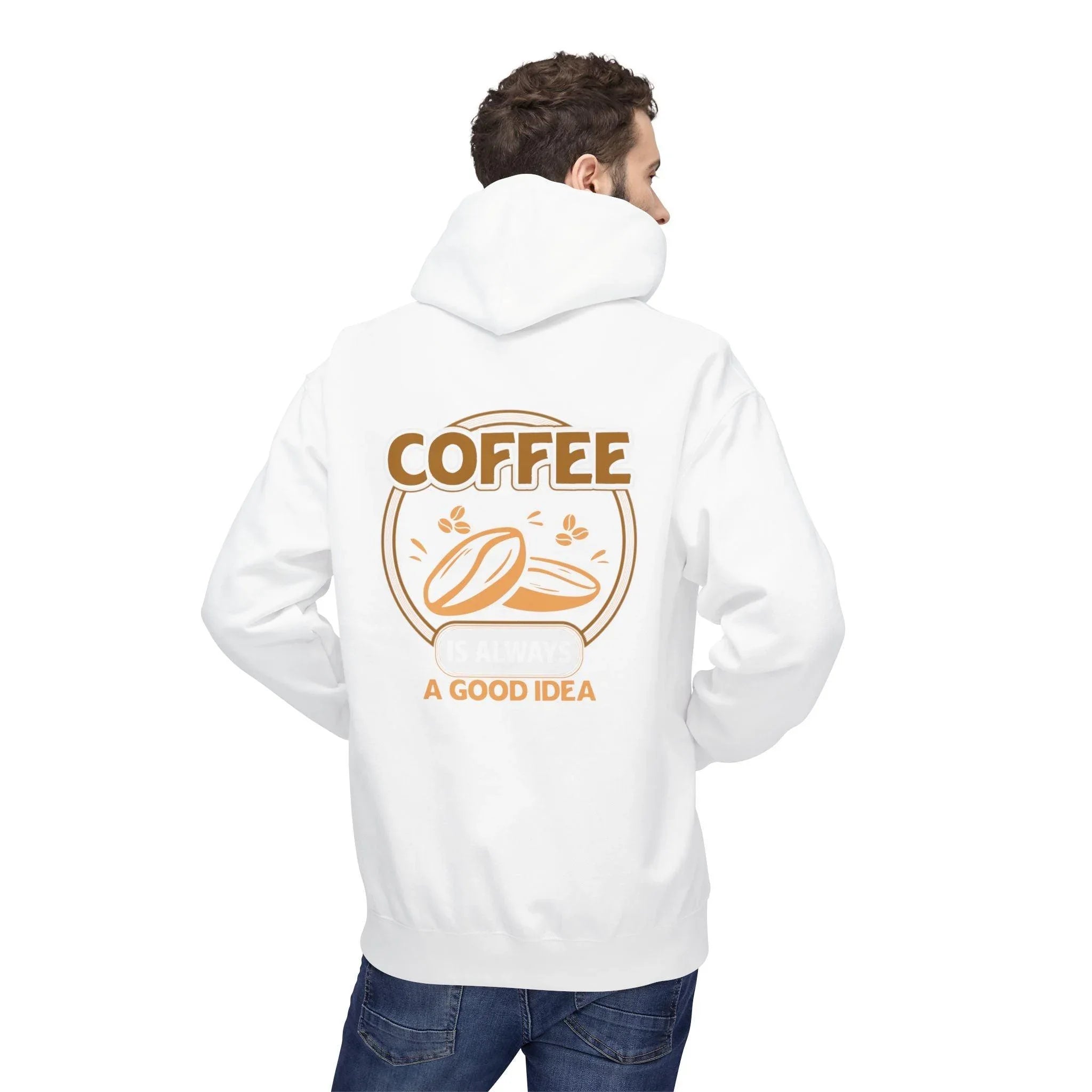 Cozy Up in Style: "Coffee Is Always A Good Idea" Fleece Hoodie