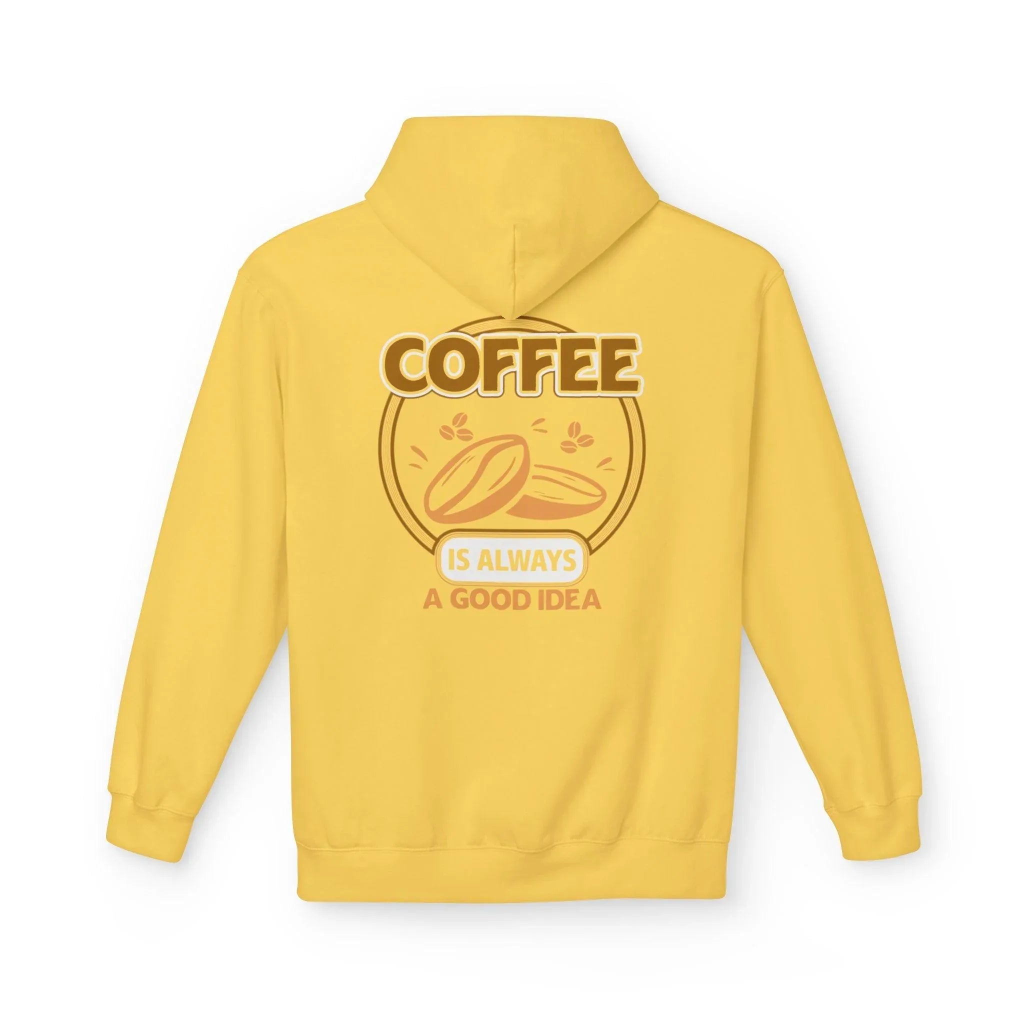 Cozy Up in Style: "Coffee Is Always A Good Idea" Fleece Hoodie