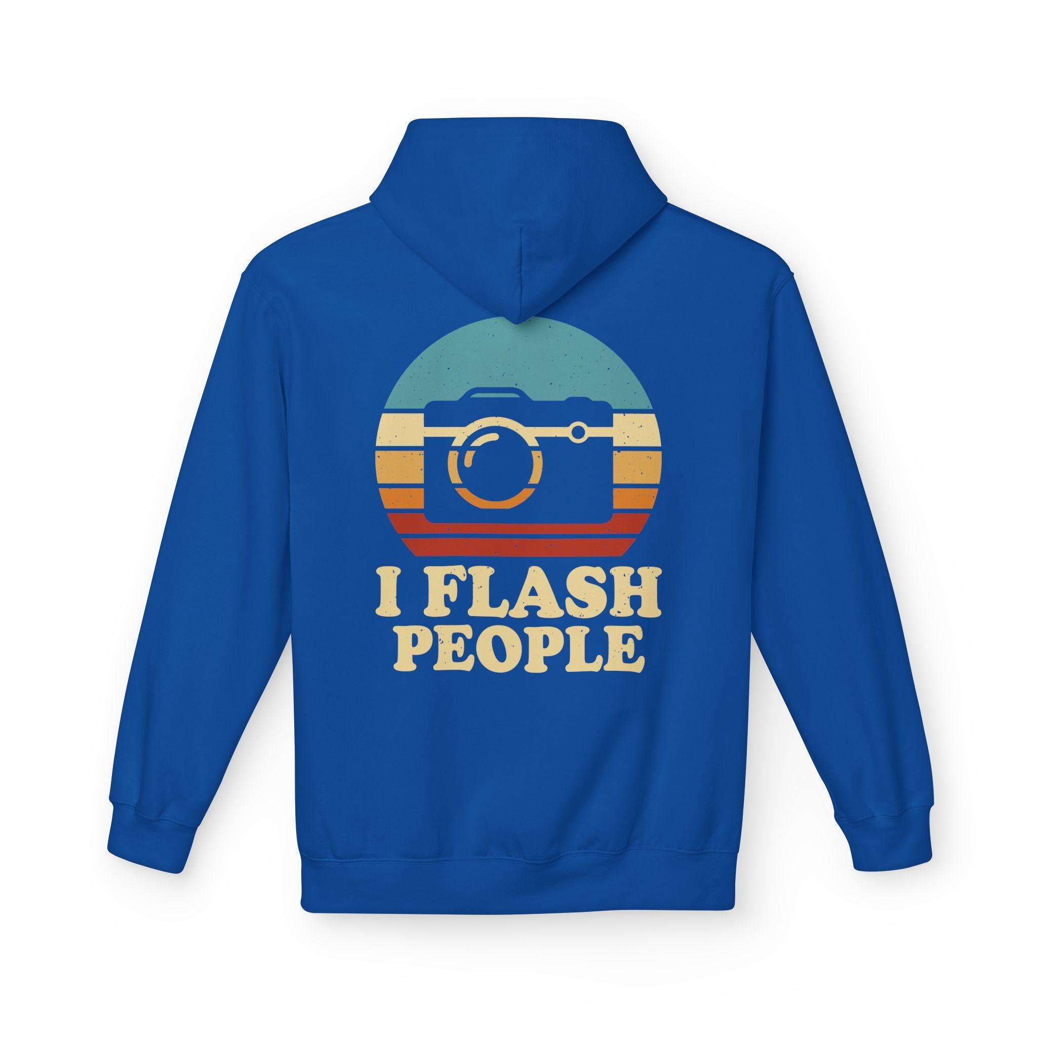 "I Flash People" Photography Enthusiast Fleece Hoodie - Stylish & Cozy Comfort