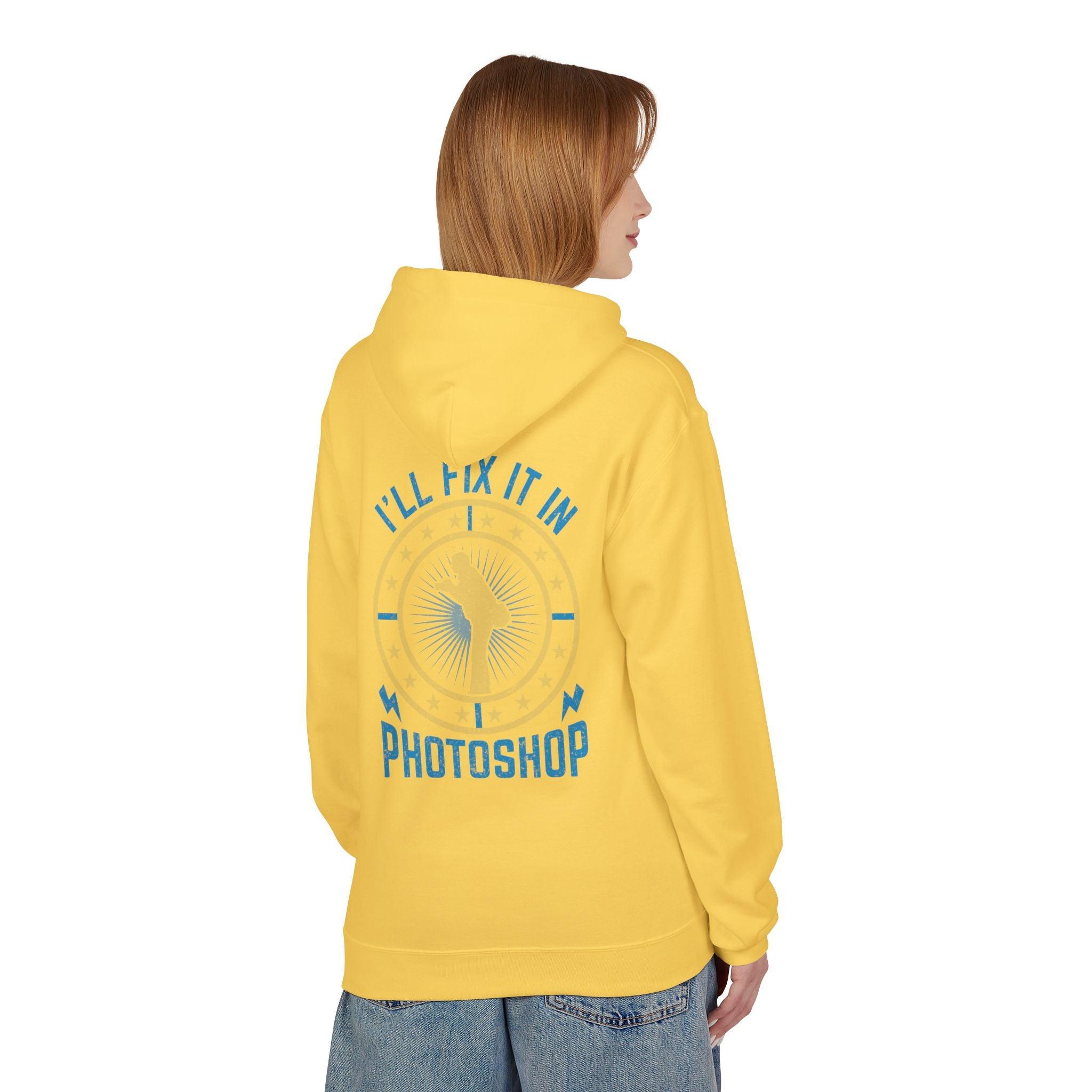 "I'll Fix It In Photoshop" Cozy Photographer Pullover Hoodie