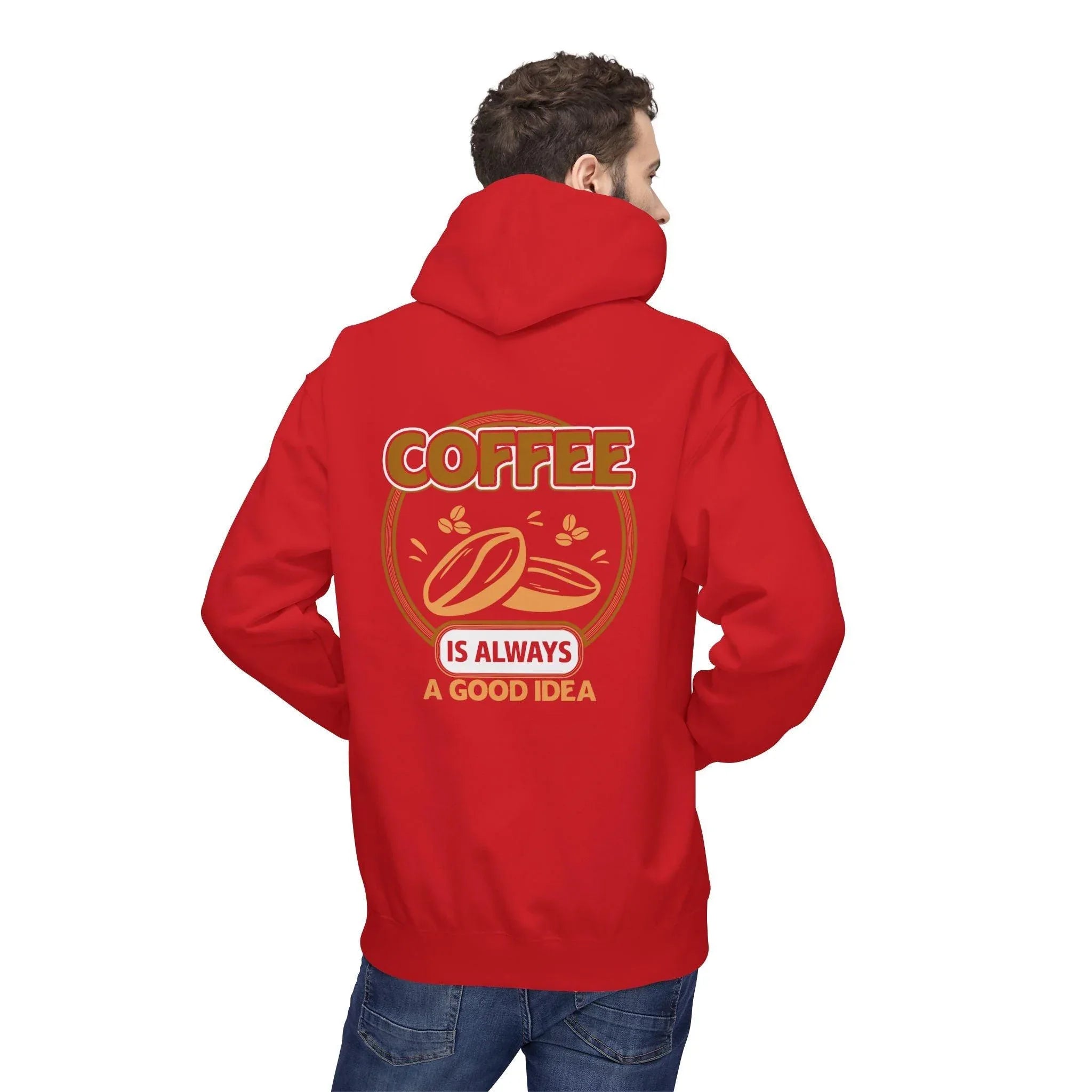 Cozy Up in Style: "Coffee Is Always A Good Idea" Fleece Hoodie