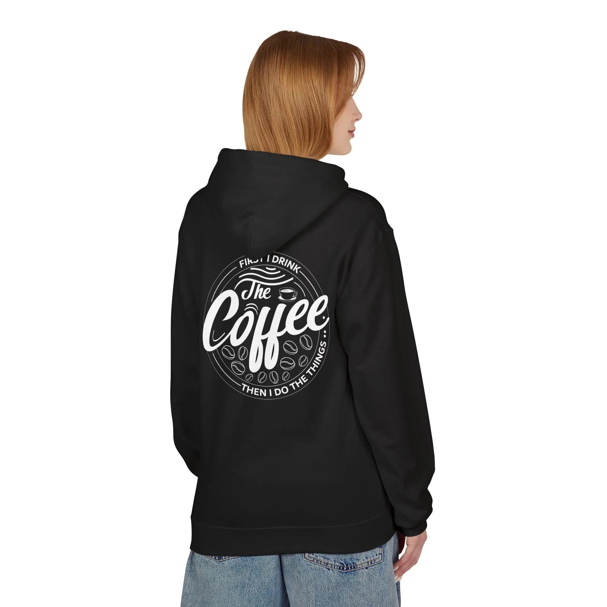 Cozy Up with the "Coffee First" Premium Fleece Hoodie