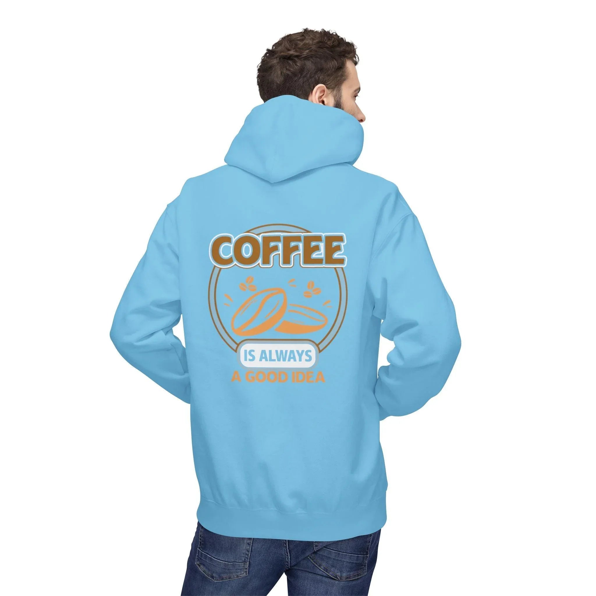 Cozy Up in Style: "Coffee Is Always A Good Idea" Fleece Hoodie