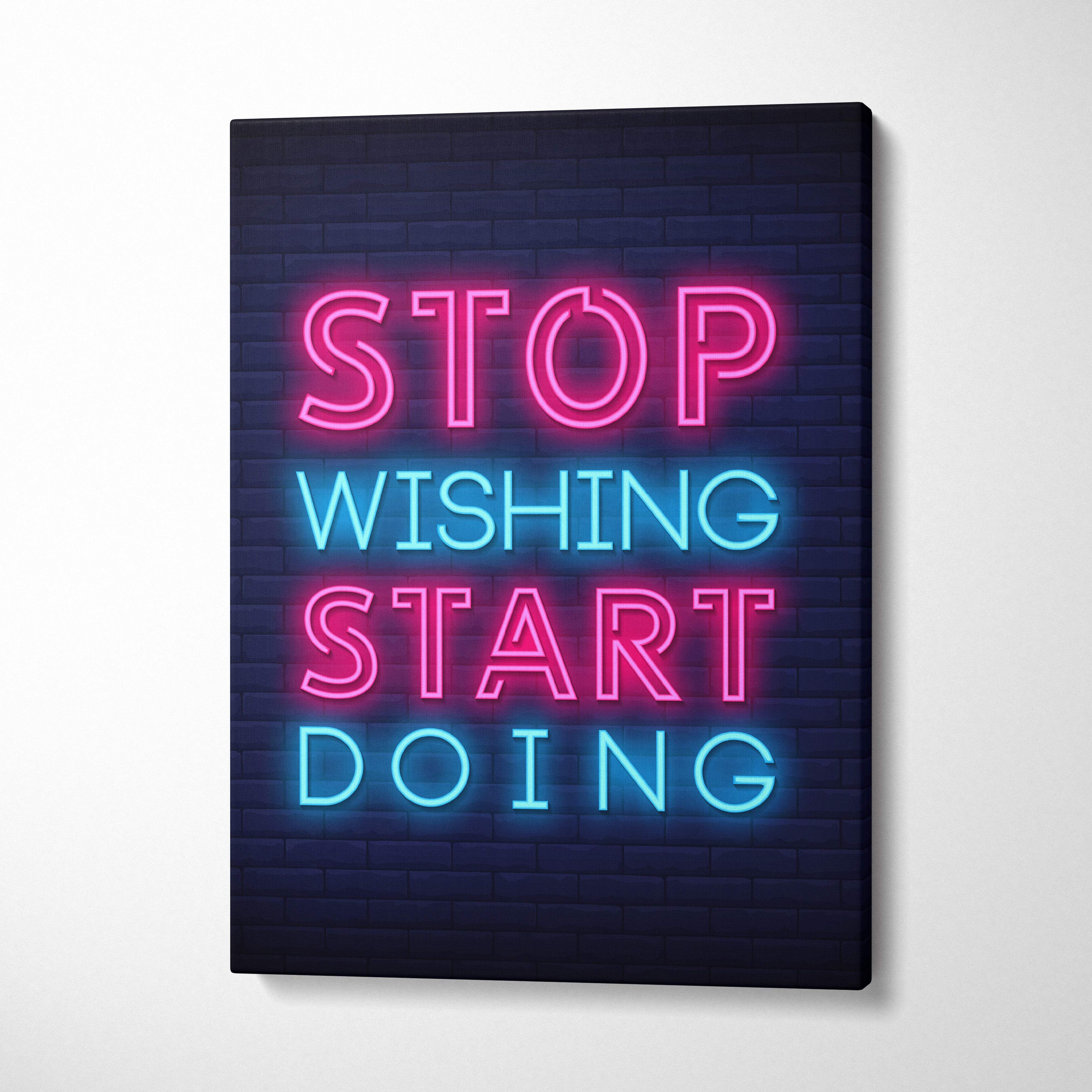 Vibrant pink and blue neon motivational canvas wall art with stop wishing start doing quote for office gym or home decor