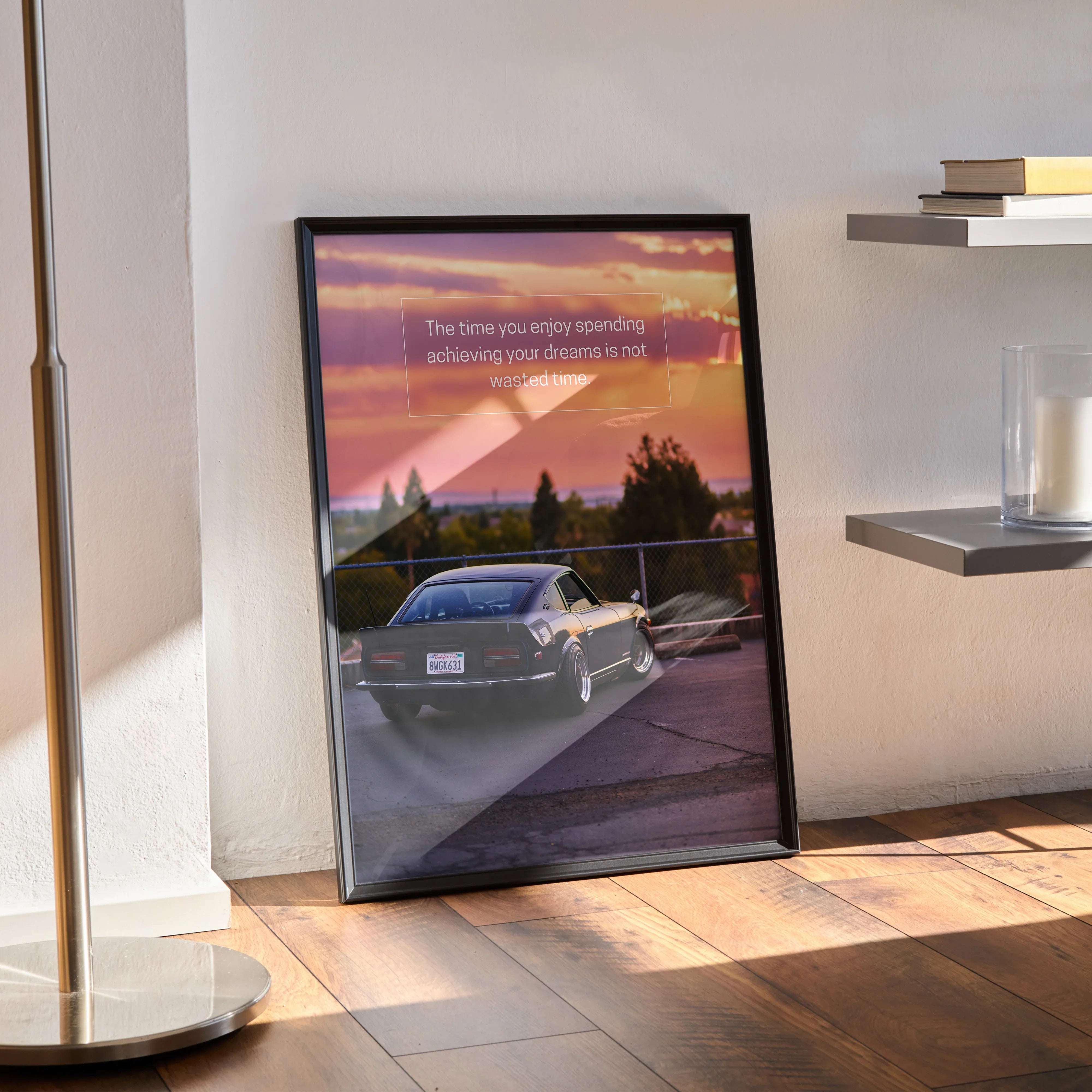 Motivational poster wall art featuring Nissan 240z with inspiring sunset text in black frame.