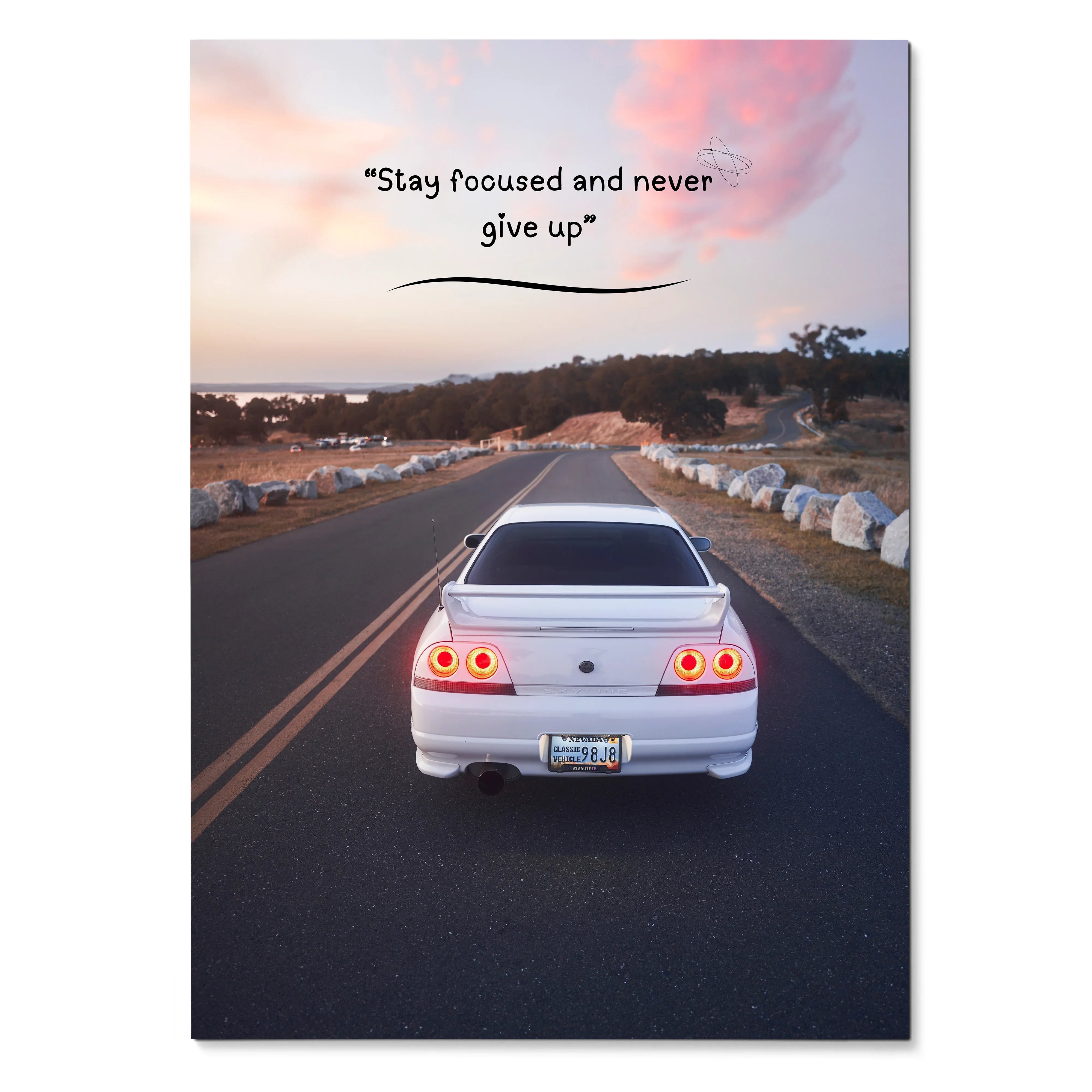 Poster wall art featuring a white Nissan R33 Skyline GTS-T on an open road at sunset with motivational text.
