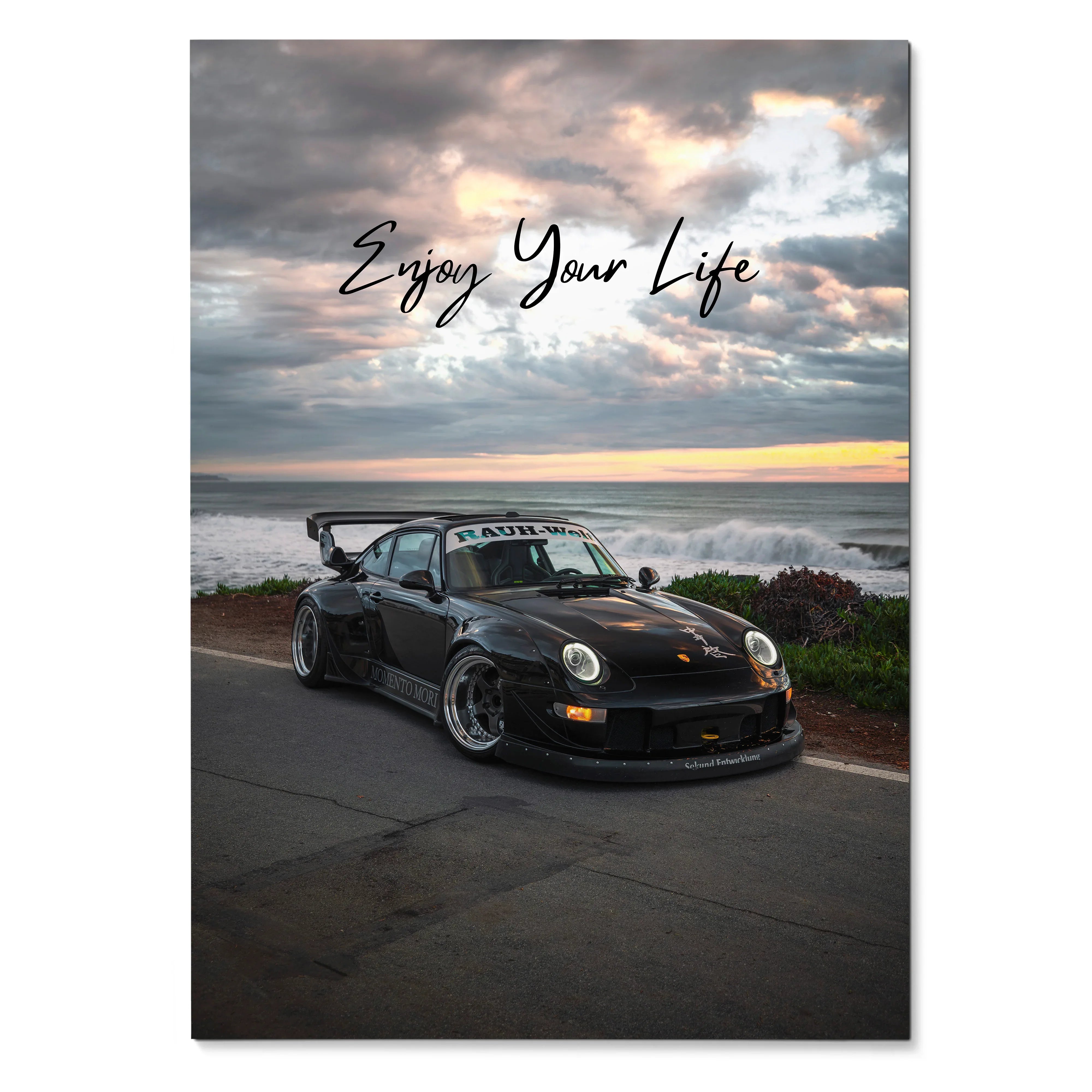 Motivational poster featuring black RWB Porsche 911 with "Enjoy Your Life" text over sunset sky wall art.