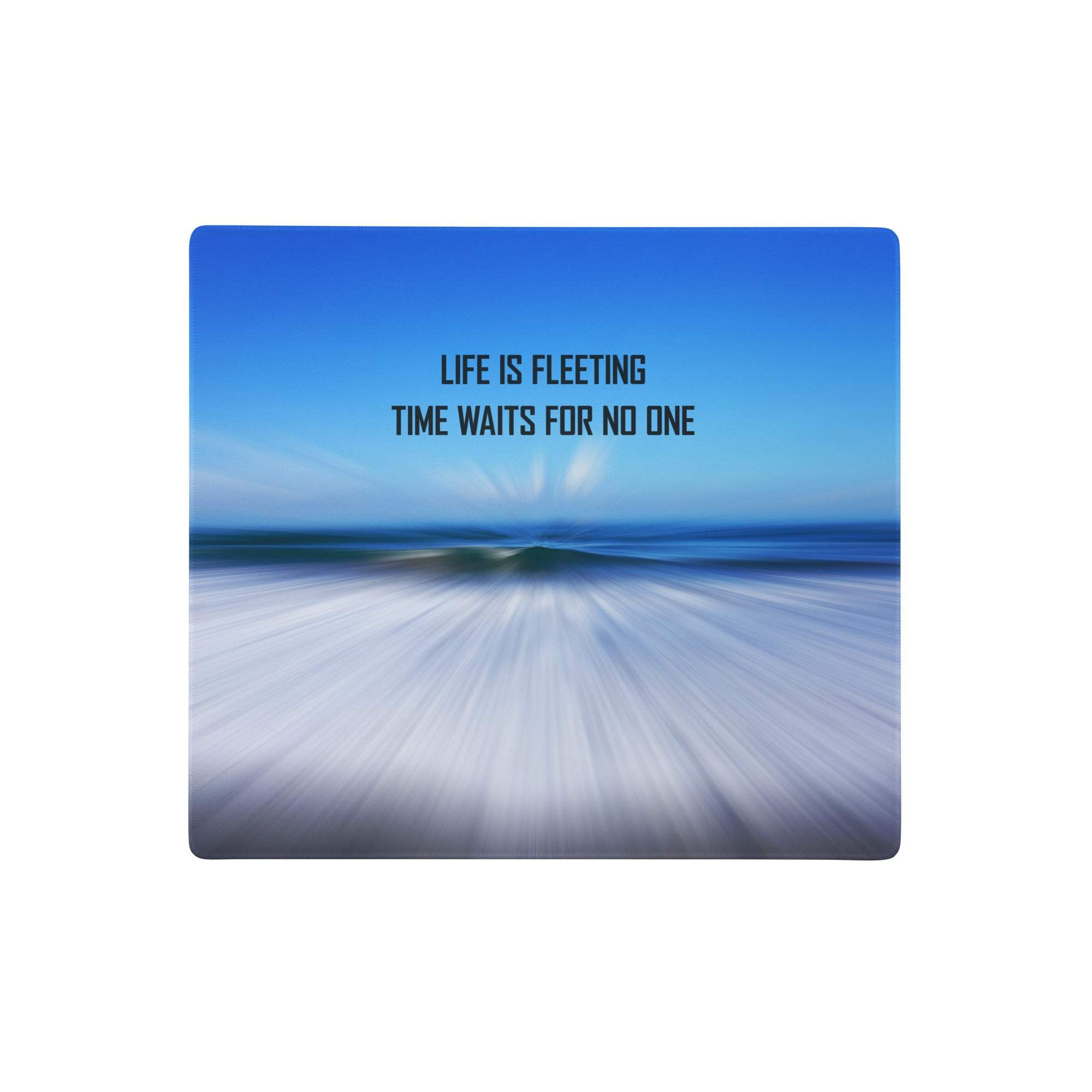 Blue gradient desk pad mouse pad with blue ocean wave and black text life is fleeting time waits for no one digital print