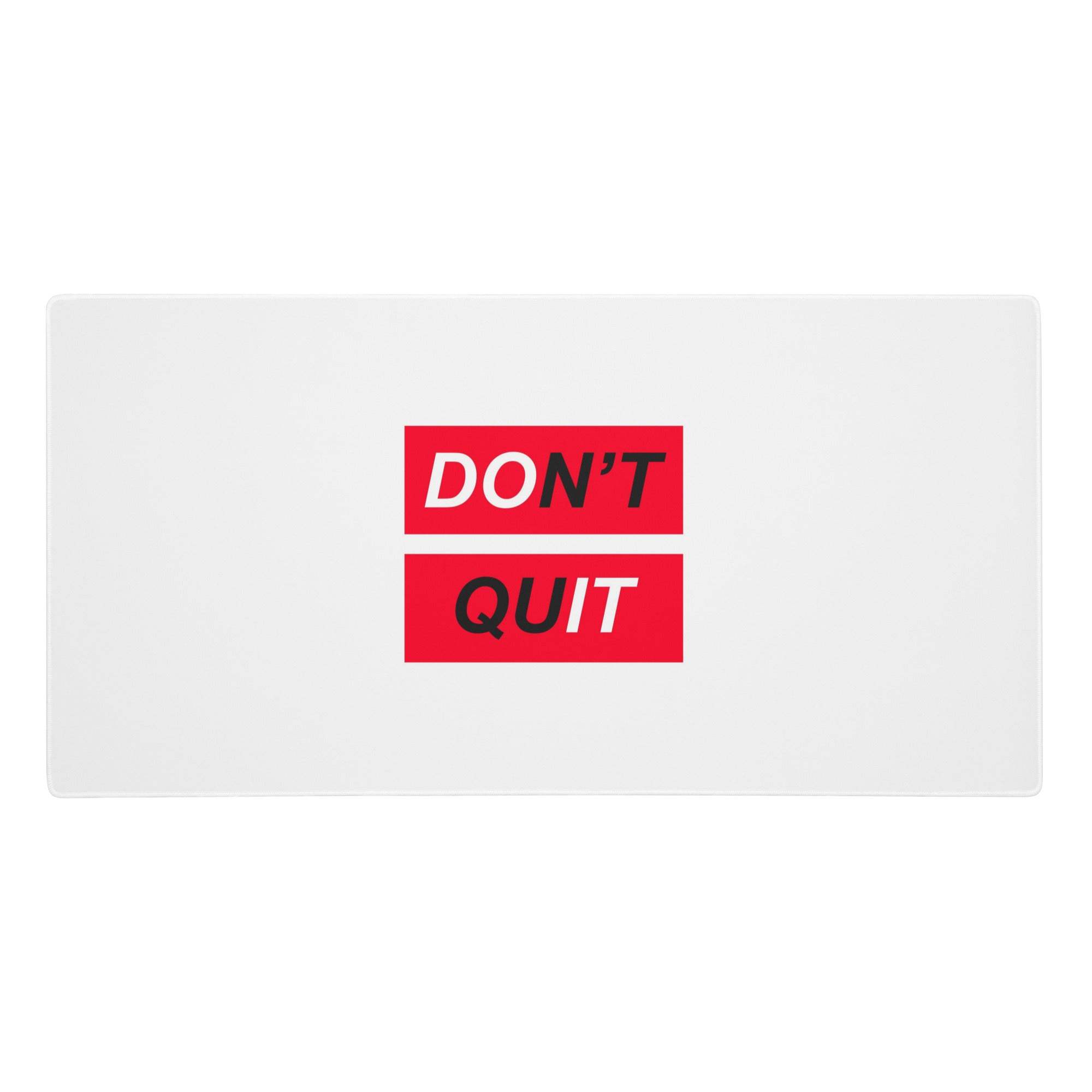 White rectangular polyester mousepad with bold red and black dont quit graphic minimalist modern desk decor