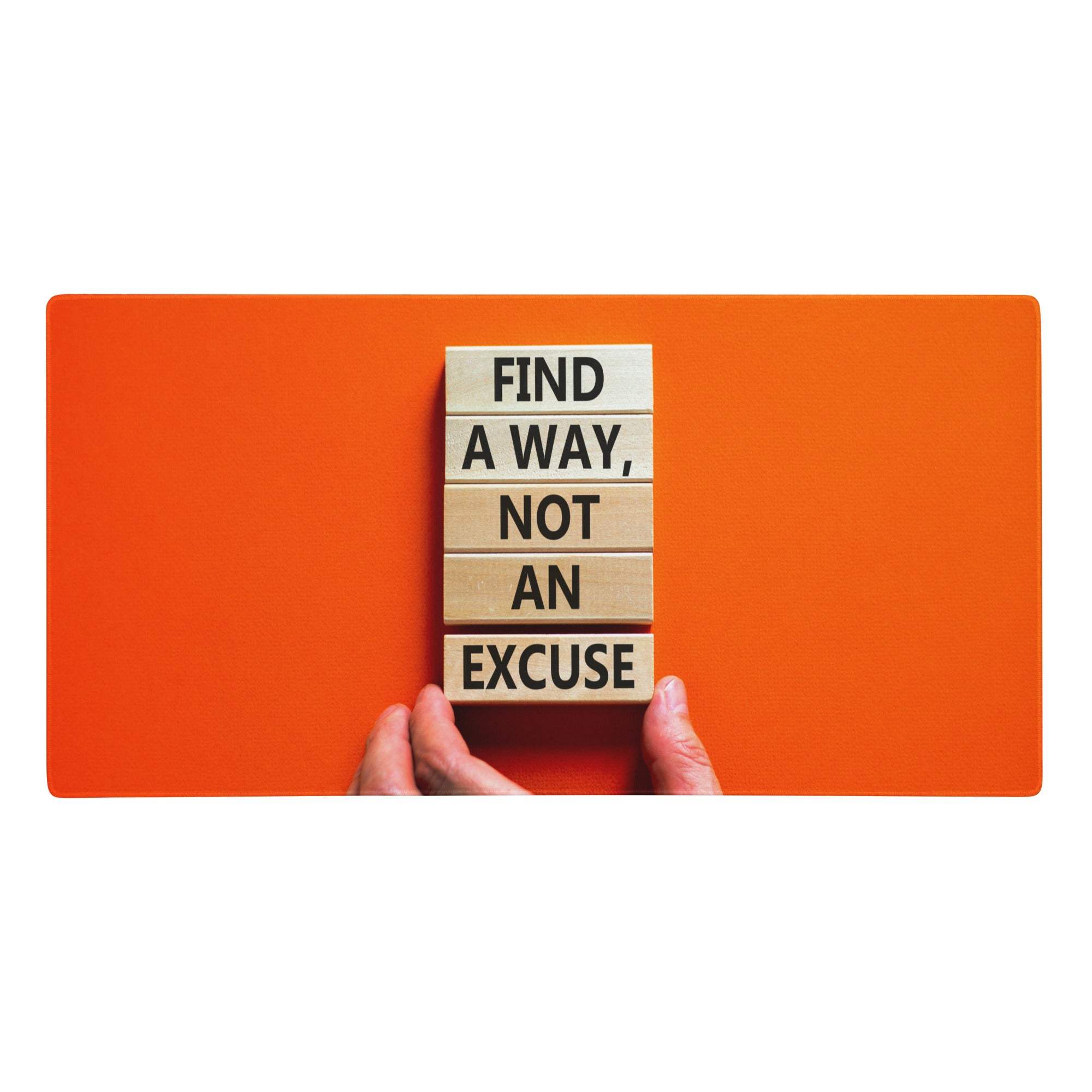 Stack of light wood blocks with find a way not an excuse text on orange motivational office mouse pad for minimalist desk decor