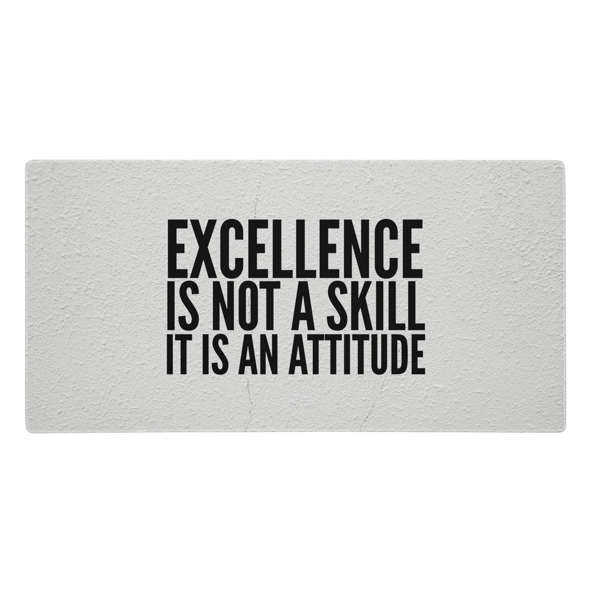 Excellence desk mouse pad with gray textured fabric and bold black motivational text for office use