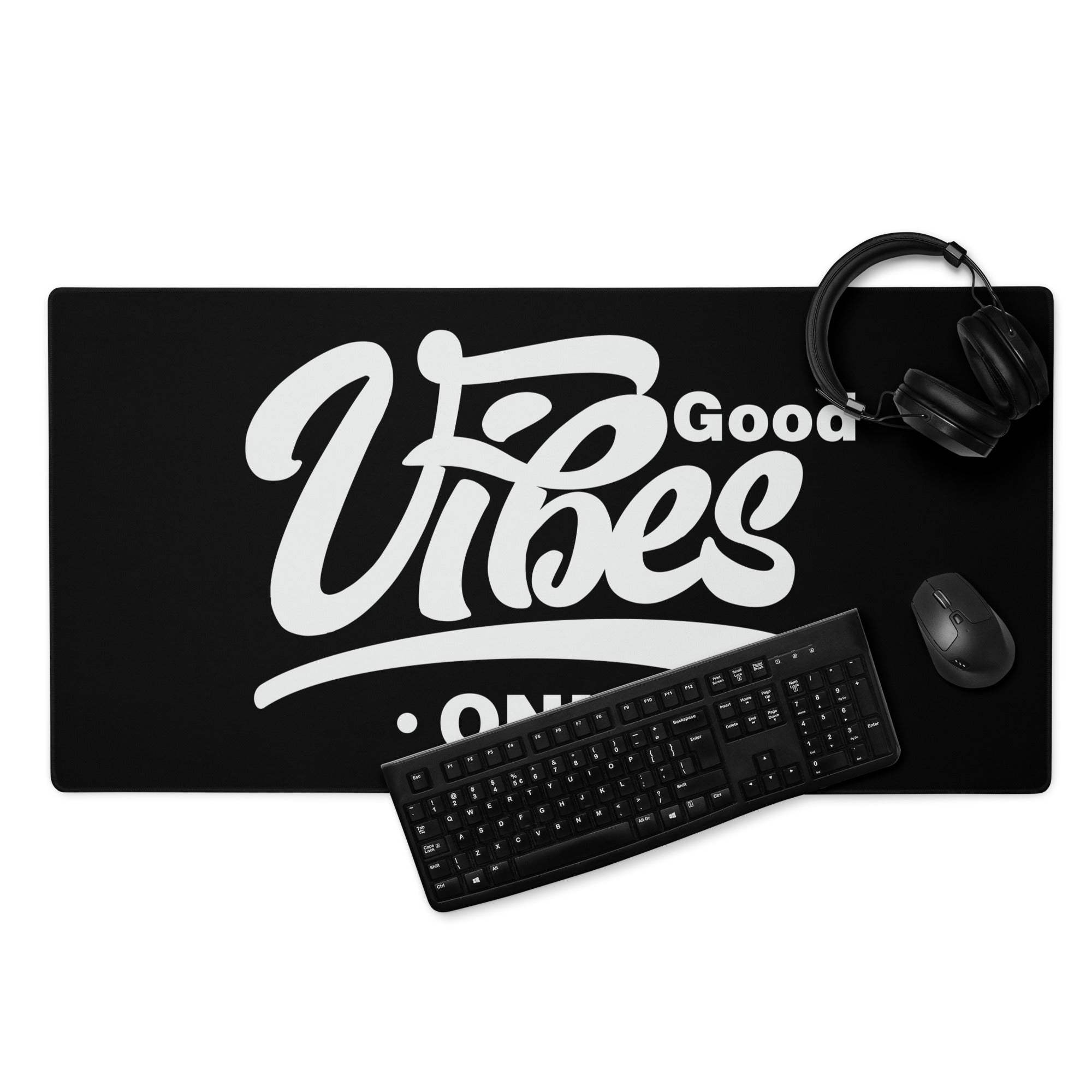 Black rectangular gaming mouse pad with bold white cursive good vibes only text for minimalist desk decor
