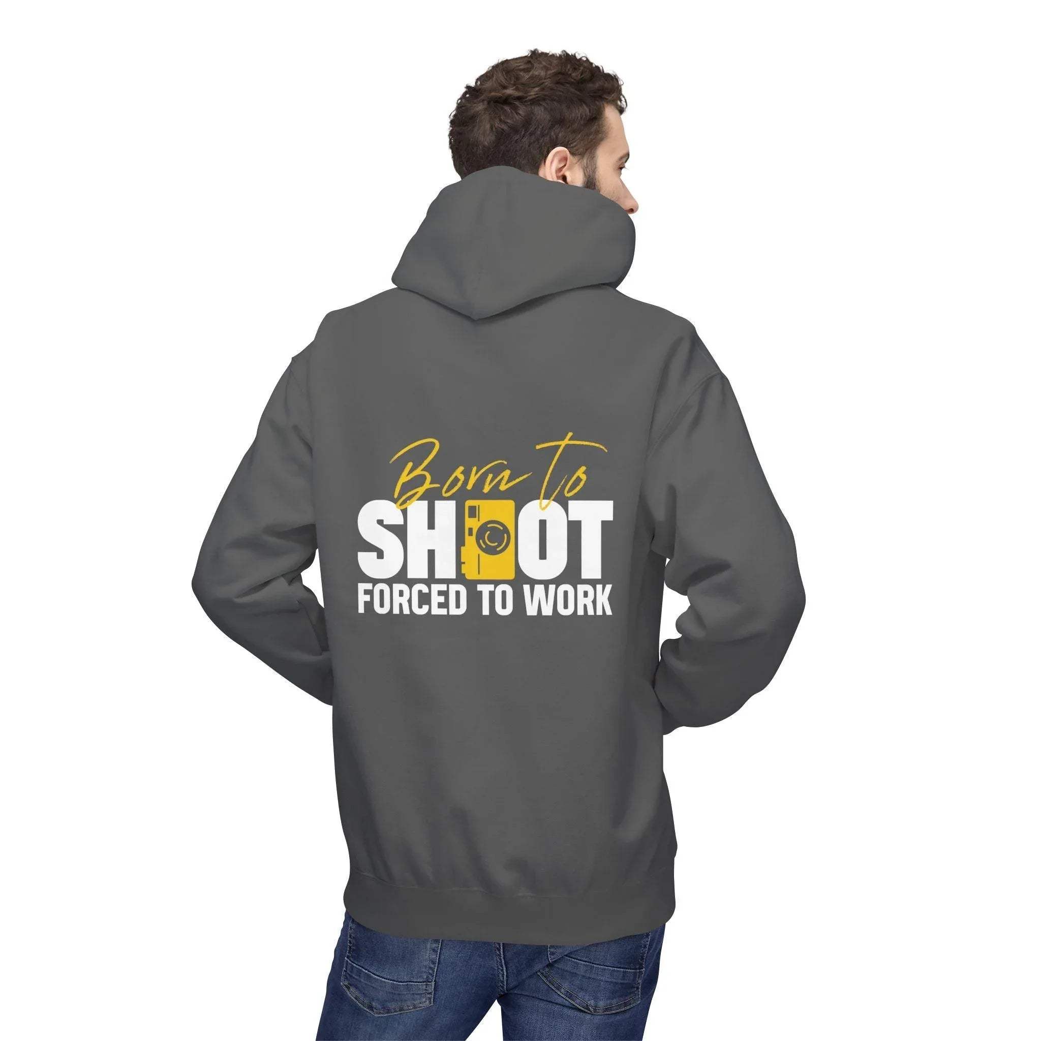 Ultimate Photographer’s Hoodie: 'Born To Shoot, Forced To Work' - Cozy Fleece for Creative Souls