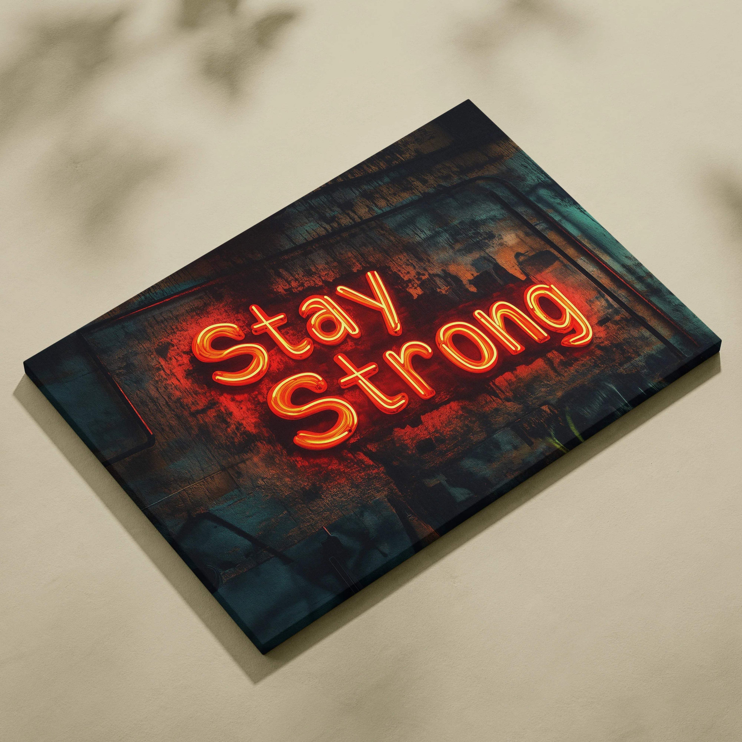 Orange neon stay strong sign on dark textured canvas wall art