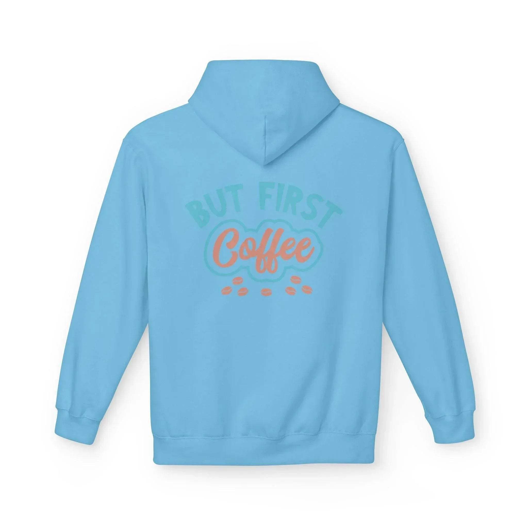 Cozy "But First Coffee" Fleece Hoodie for Coffee Lovers