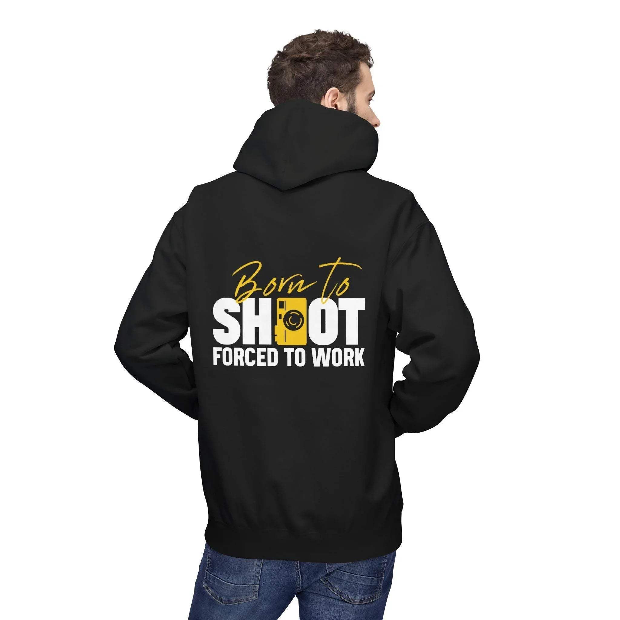 Ultimate Photographer’s Hoodie: 'Born To Shoot, Forced To Work' - Cozy Fleece for Creative Souls