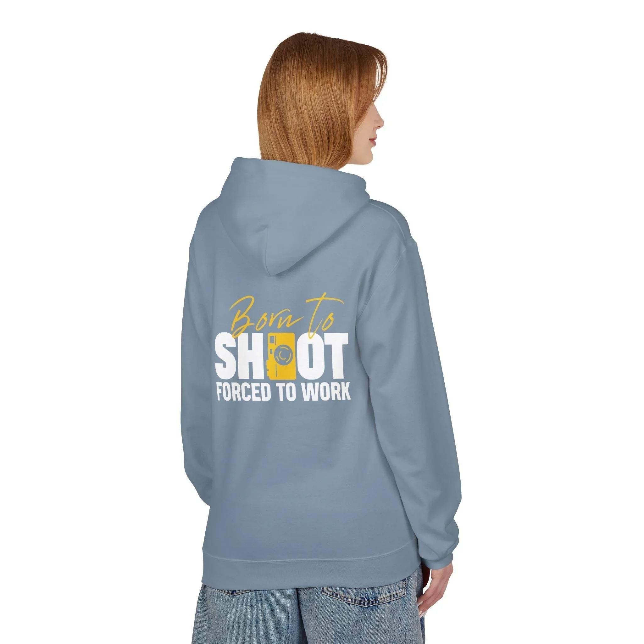 Ultimate Photographer’s Hoodie: 'Born To Shoot, Forced To Work' - Cozy Fleece for Creative Souls