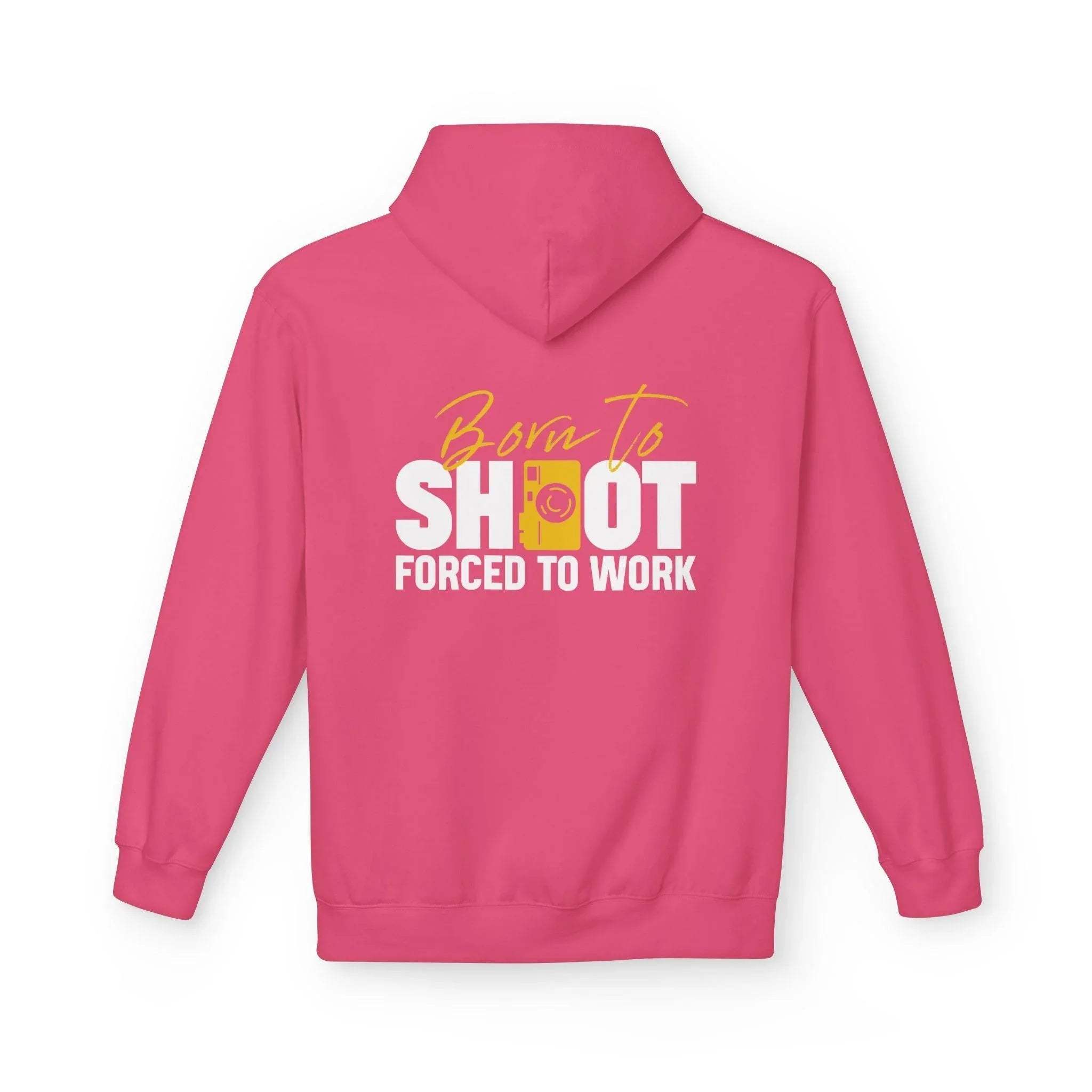 Ultimate Photographer’s Hoodie: 'Born To Shoot, Forced To Work' - Cozy Fleece for Creative Souls