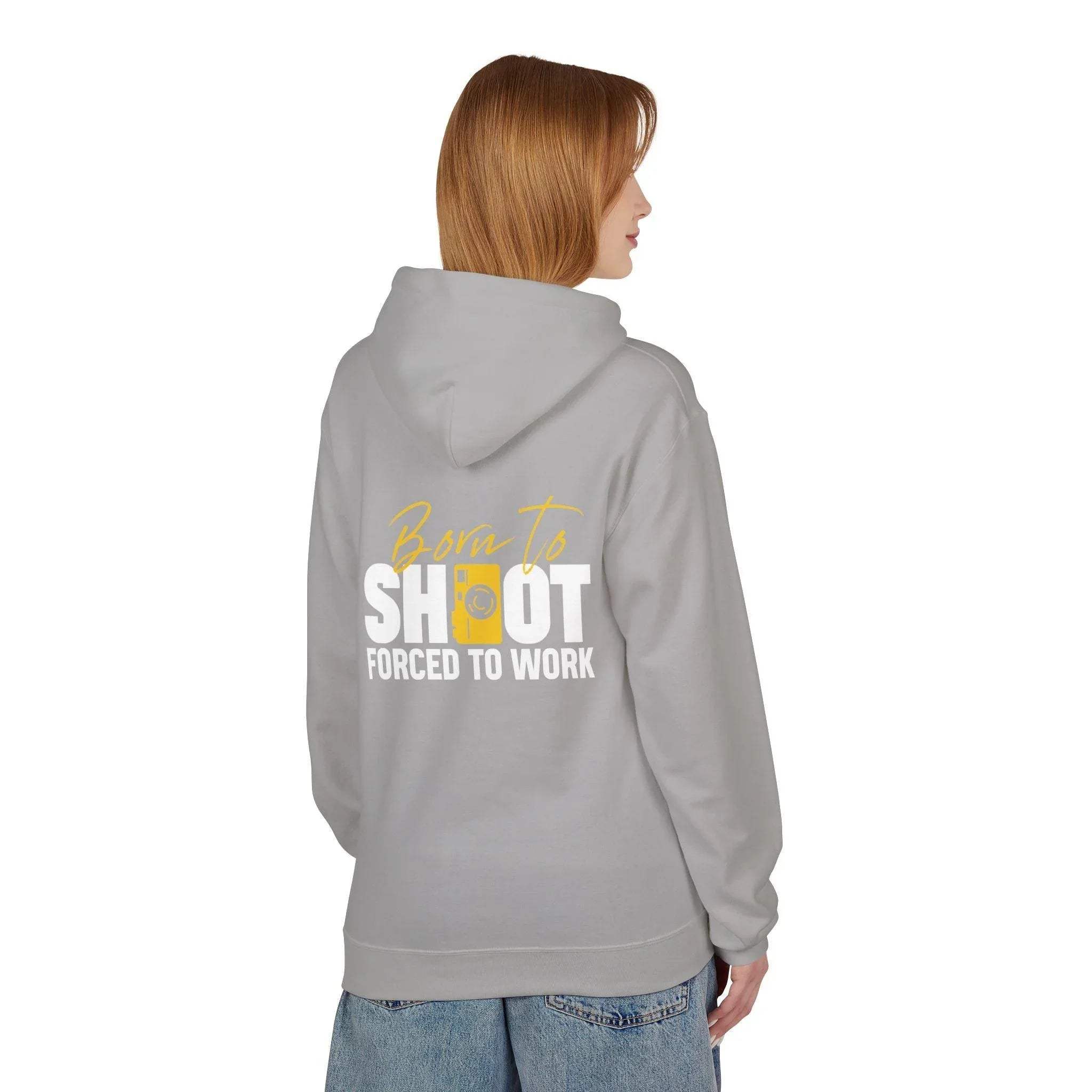 Ultimate Photographer’s Hoodie: 'Born To Shoot, Forced To Work' - Cozy Fleece for Creative Souls