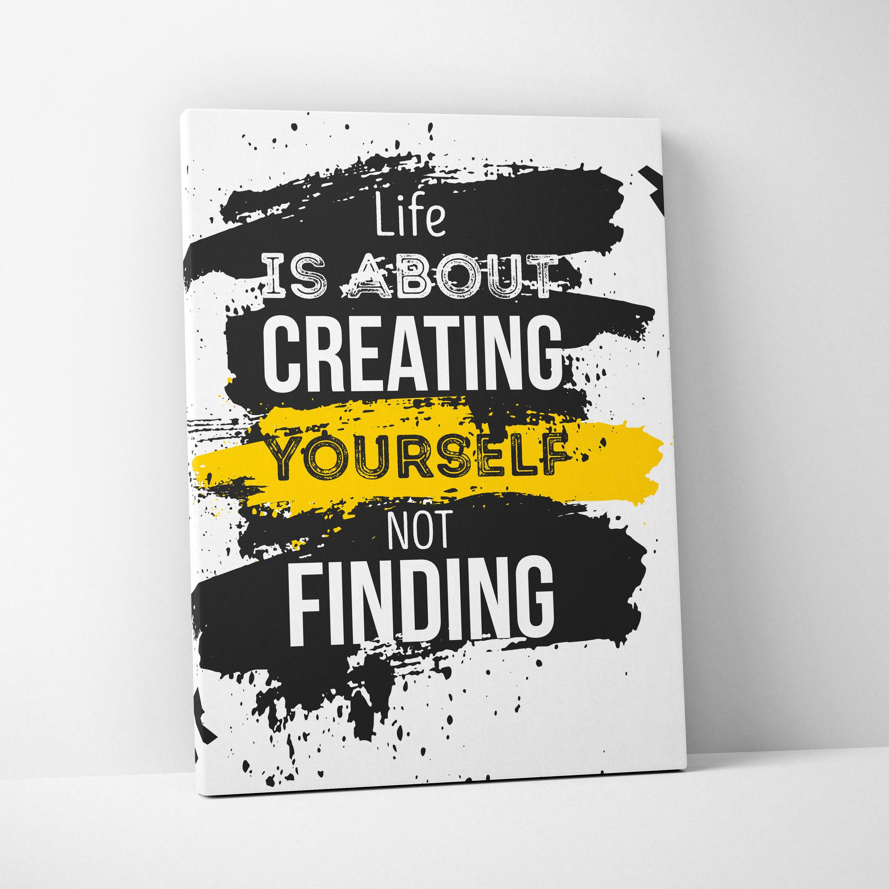 Black and yellow abstract brushstroke canvas wall art with bold white life is about creating yourself text for home or office decor
