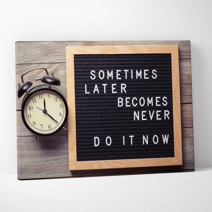 Motivational office canvas wall art with white typography on black letterboard framed in light wood for inspirational decor