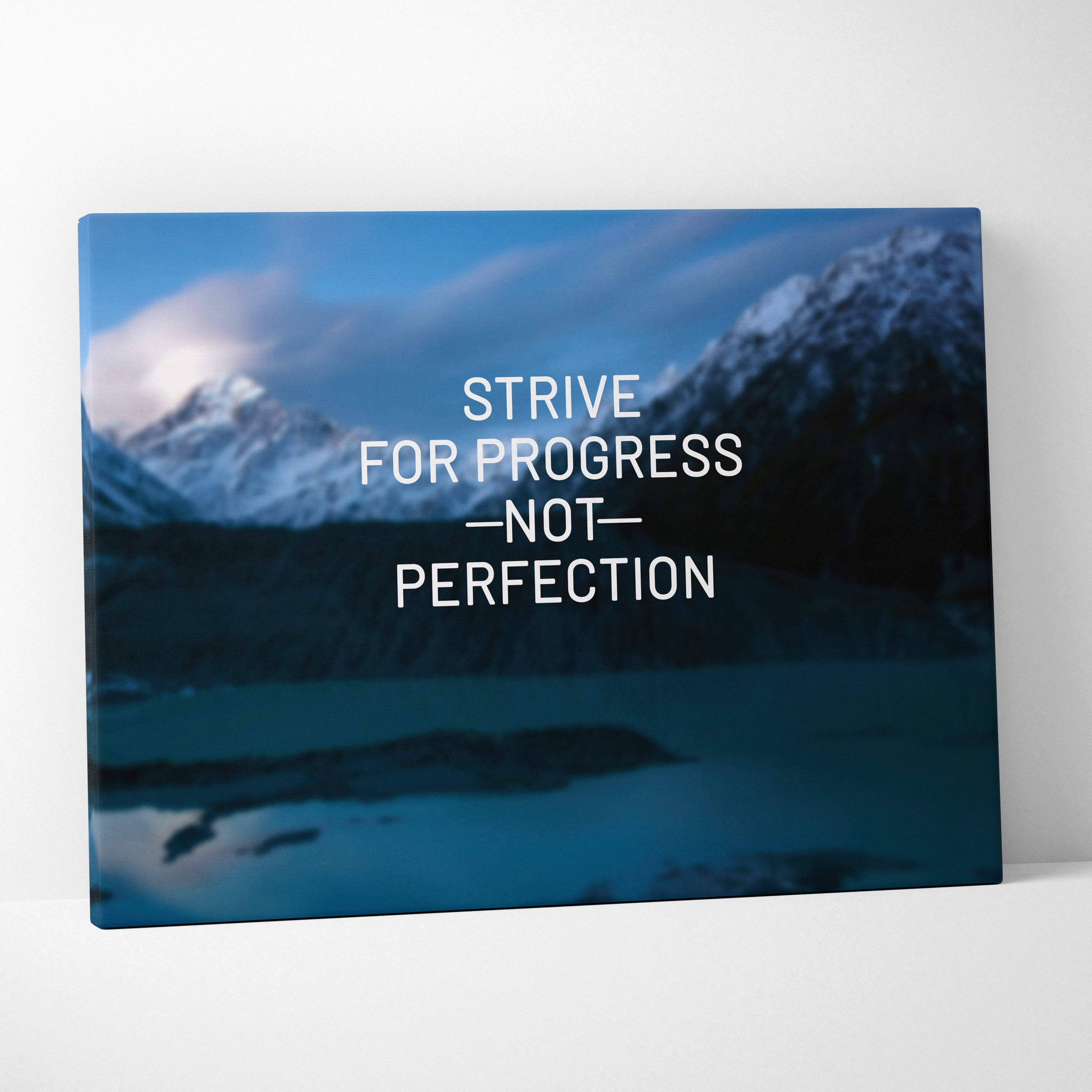 Blue mountain landscape canvas wall art with strive for progress not perfection inspirational quote print