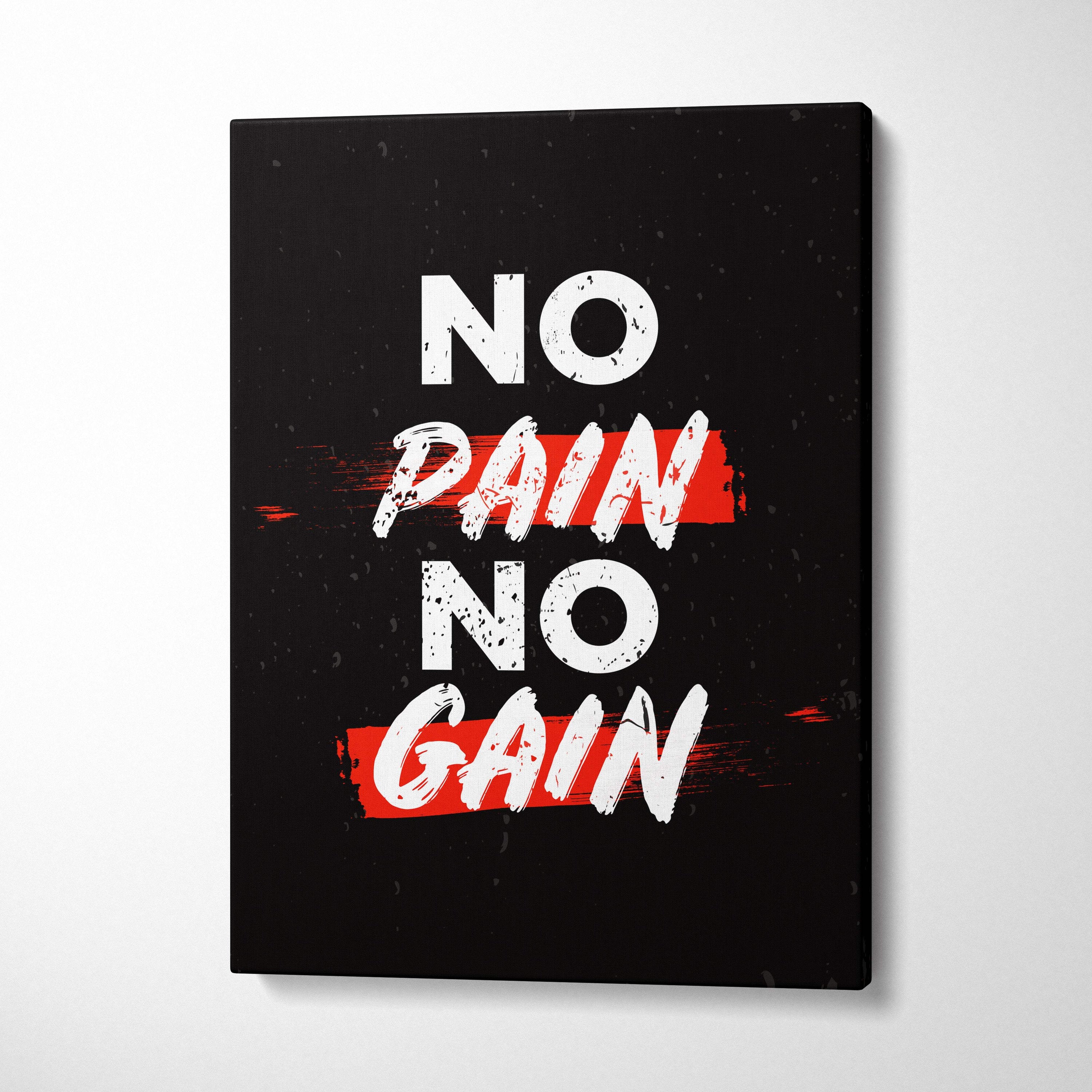 Black canvas print with bold white no pain no gain text and red brushstroke accents for motivational gym decor