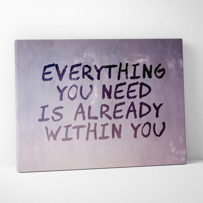 Purple canvas print motivational typography wall art with everything you need is already within you quote in black lettering