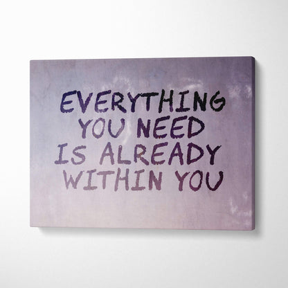 Purple gradient canvas wall art with bold black handwritten motivational typography saying everything you need is already within you