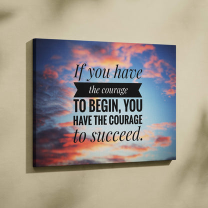 Motivational courage canvas wall art with pink blue sunset and inspiring quote on cream wall decor print